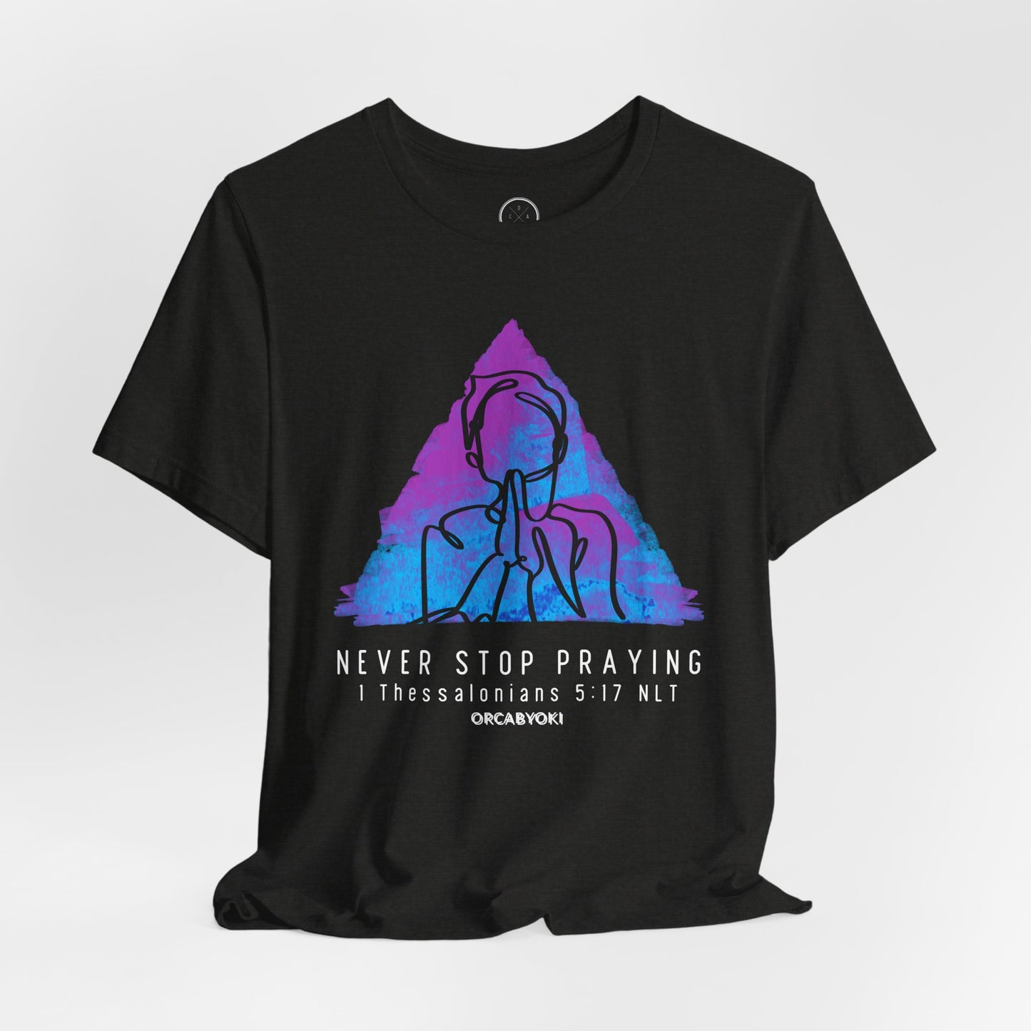 Never Stop Praying Tee