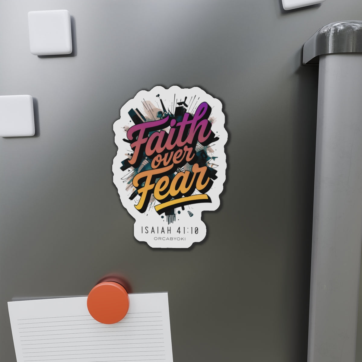 Faith Over Fear Die-Cut Magnet — Isaiah 41:10 Inspirational Bible Verse Sticker Magnet