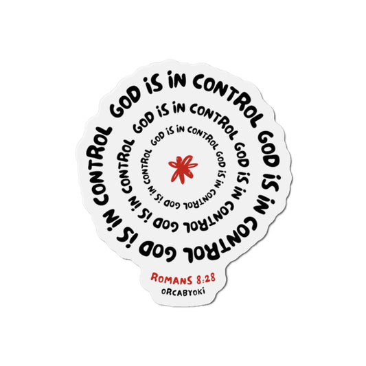 God Is In Control Die-Cut Magnet — Romans 8:28 Inspirational Bible Verse Sticker Magnet
