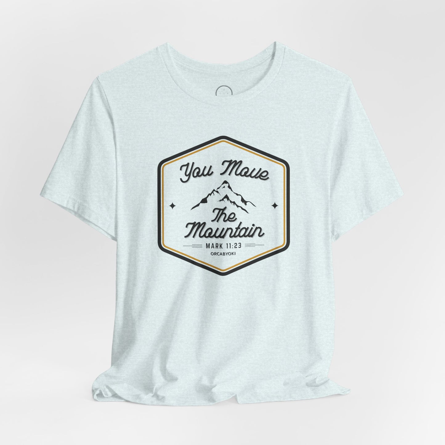 You Move the Mountain Faith Tee