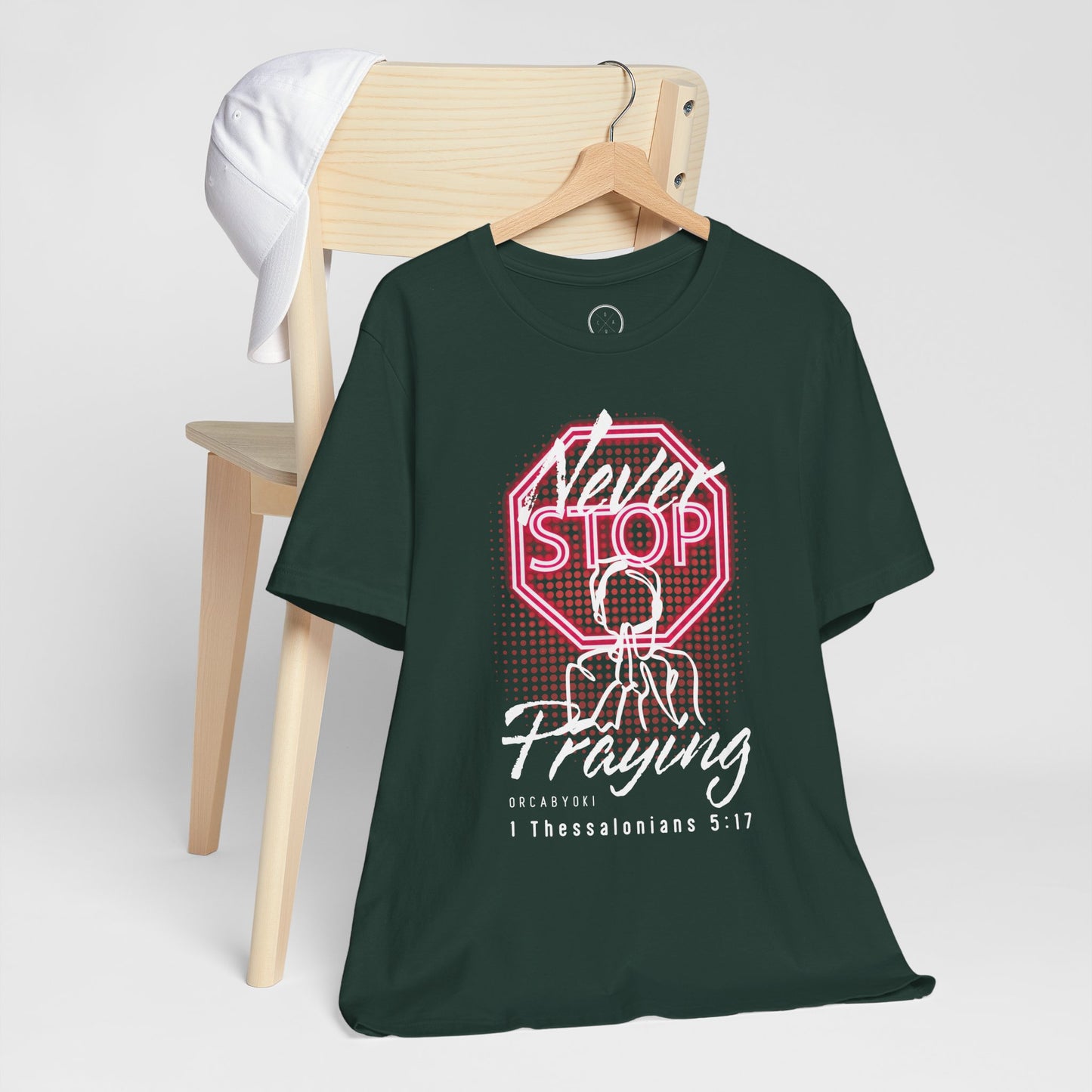 Never Stop Praying Tee
