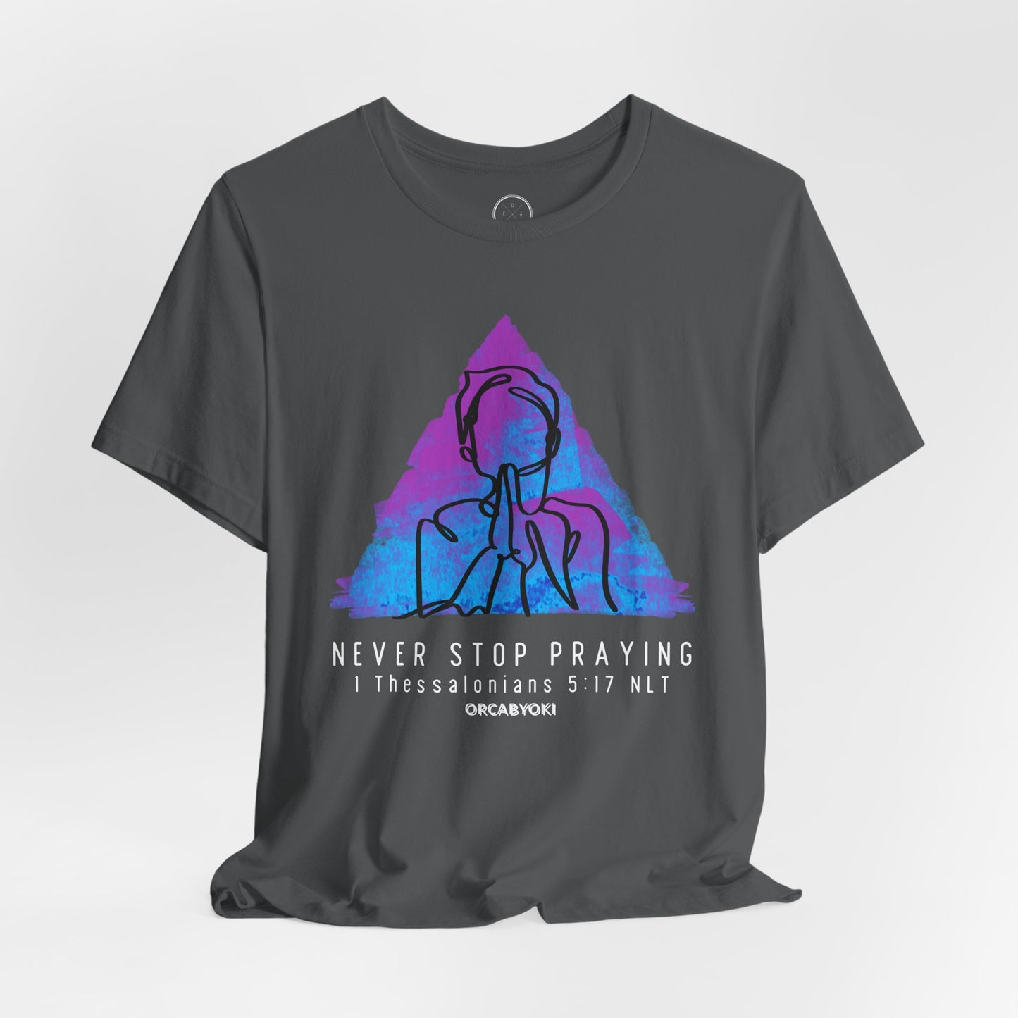 Never Stop Praying Tee