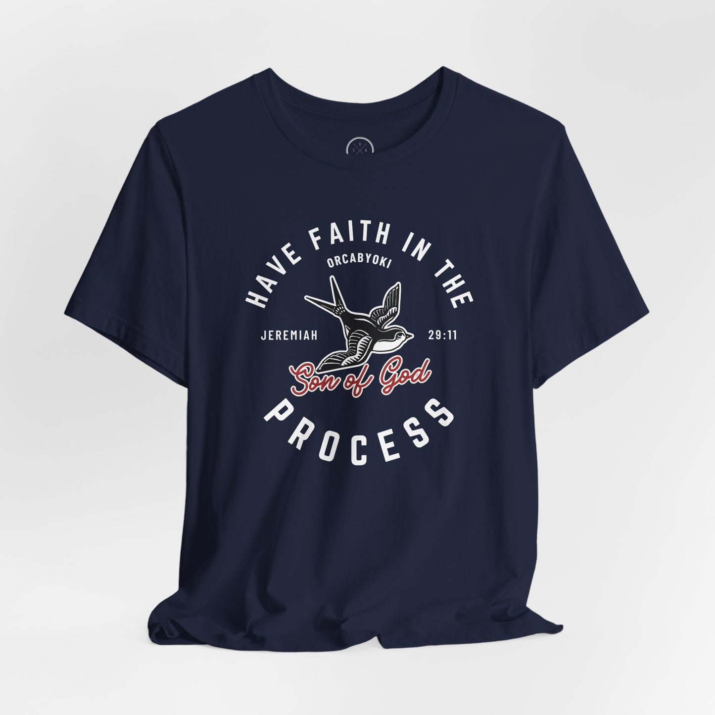 Have Faith in The Process Faith Tee