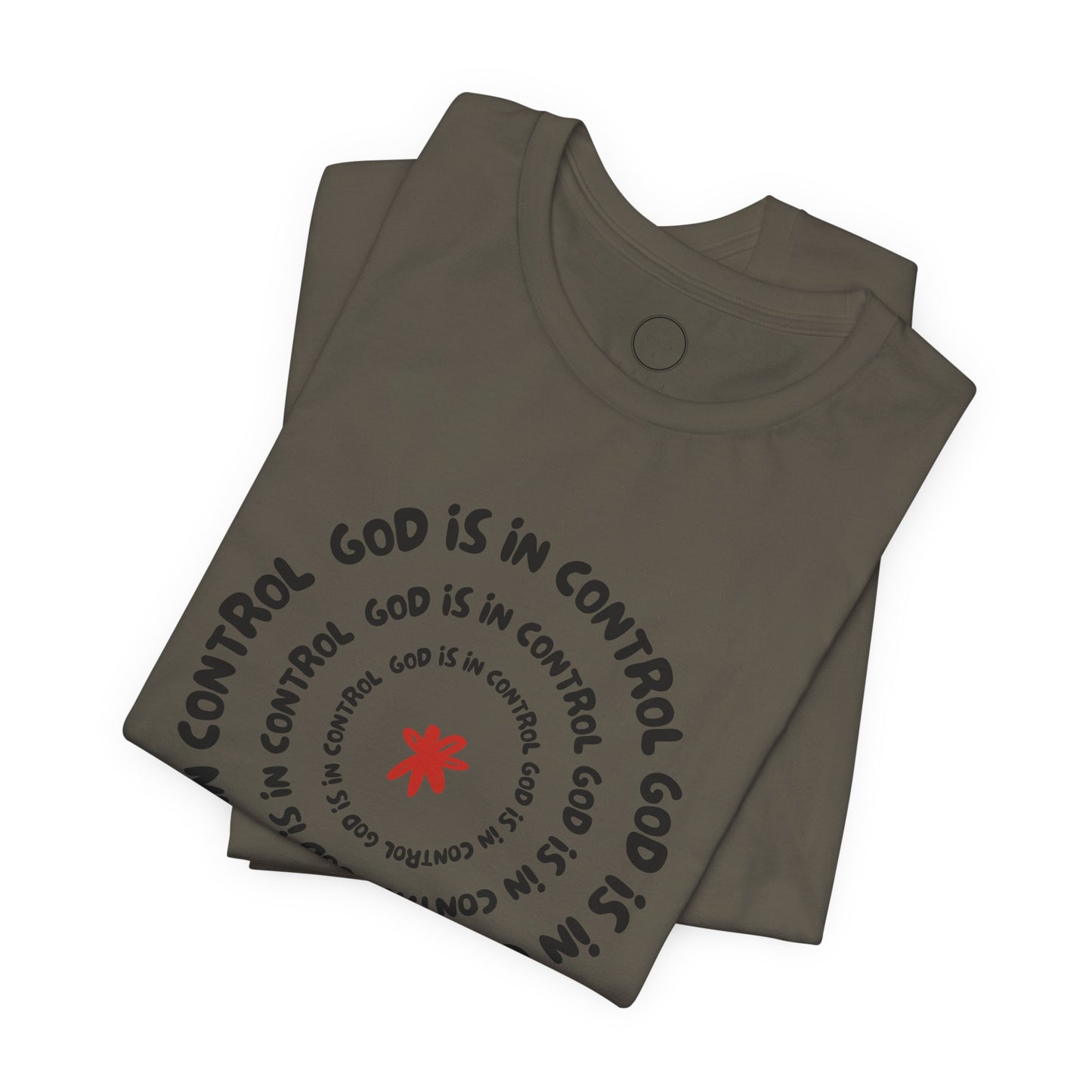 God Is In Control Faith Reminder Tee