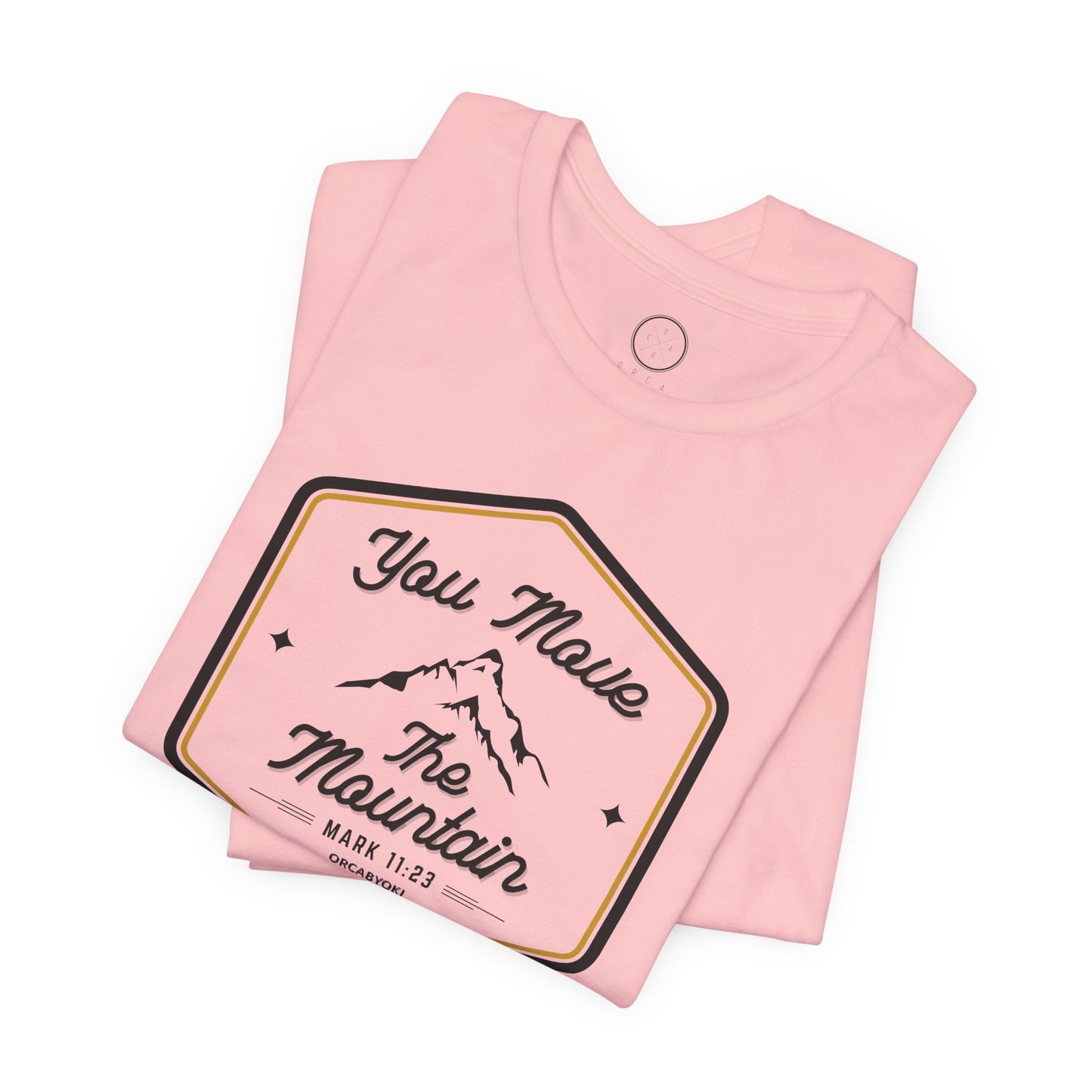 You Move the Mountain Faith Tee