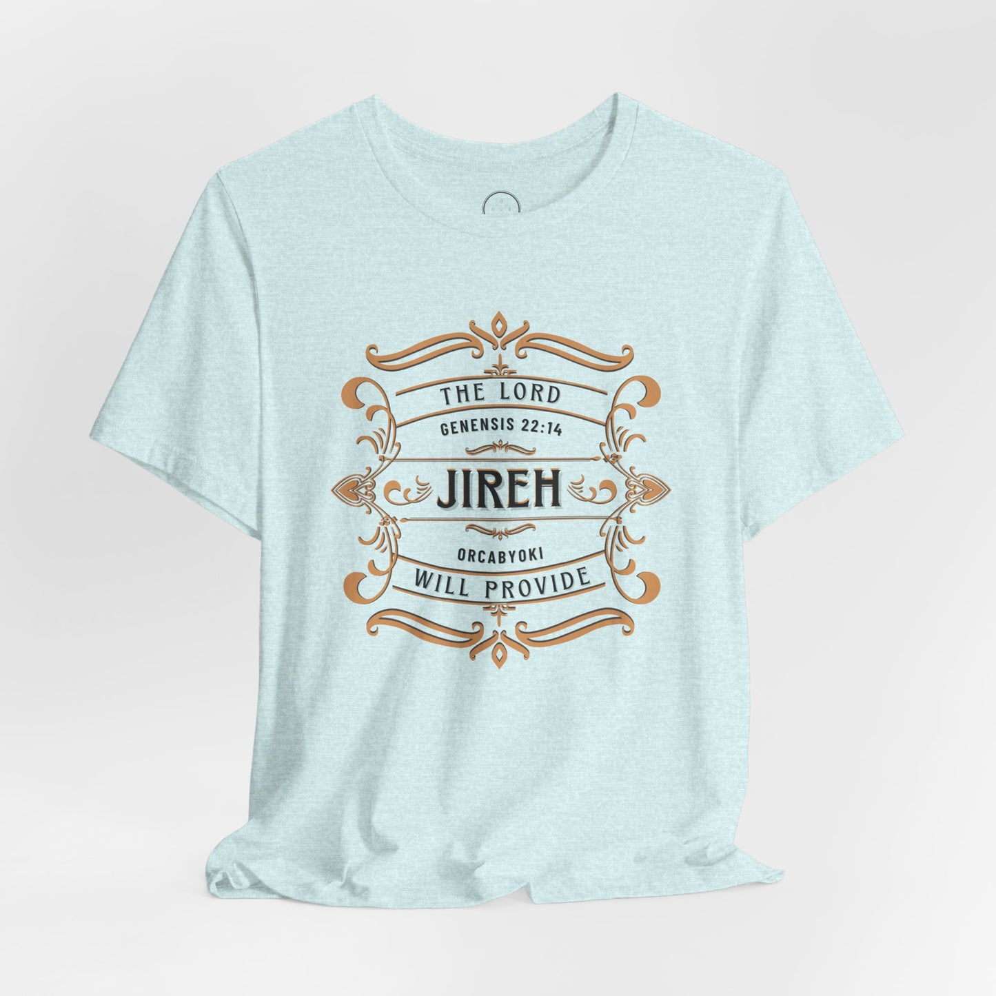 Jireh - The Lord Will Provide Faith Tee