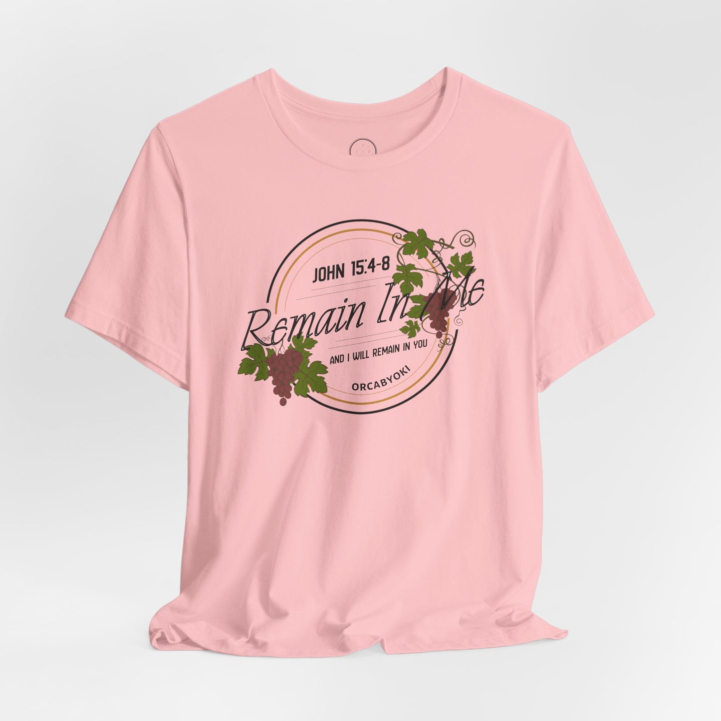 Remain in Me Christian Tee