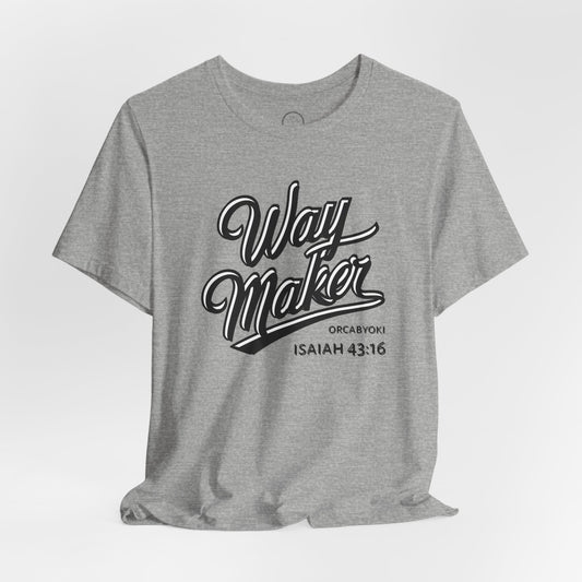 Way Maker Faith Tee