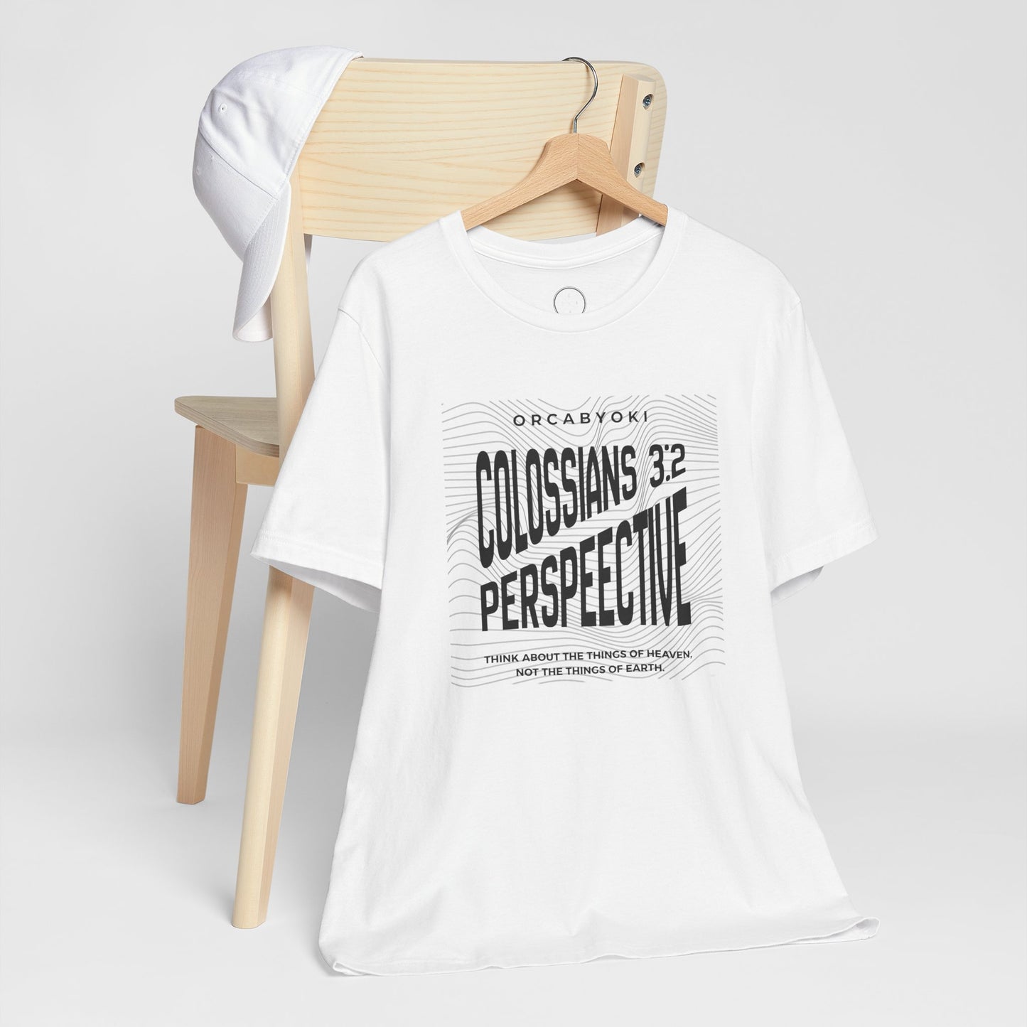 Perspective Colossians 3:2 Faith Tee