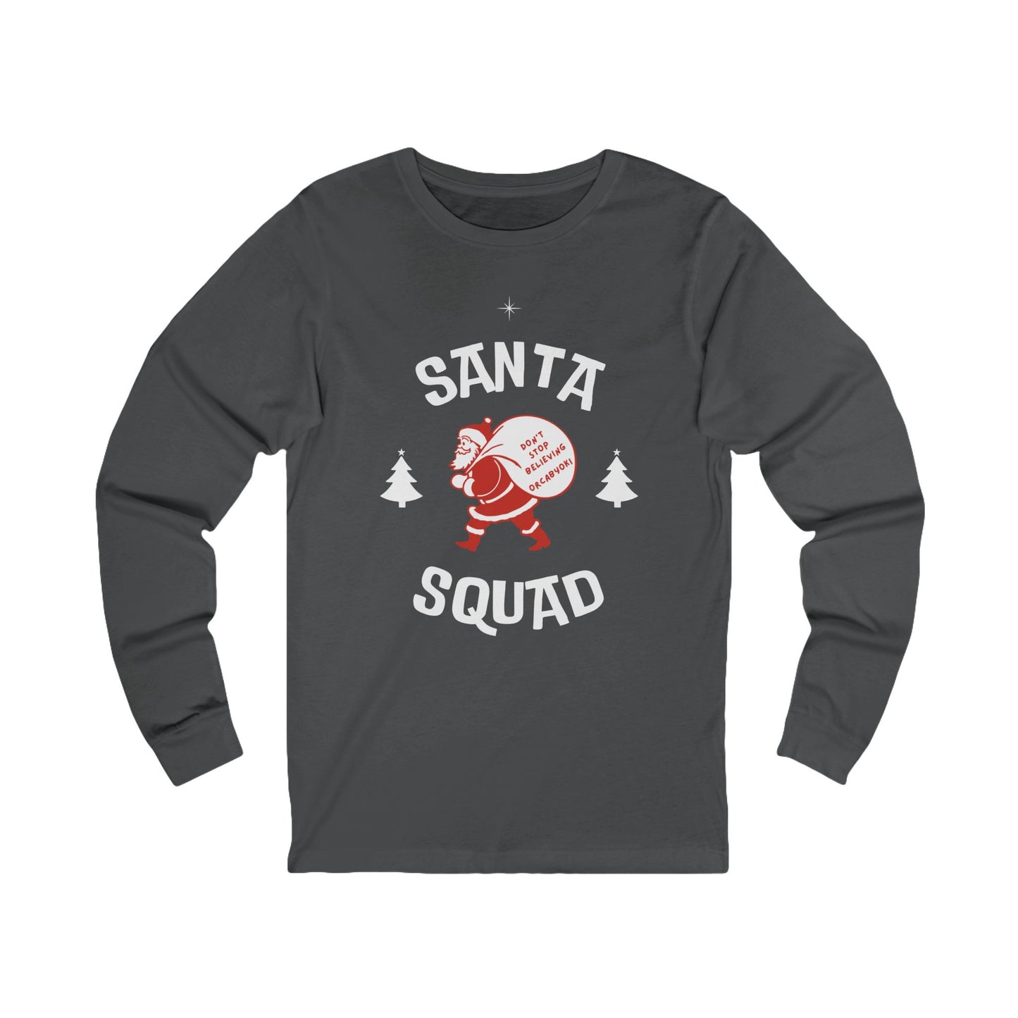 Santa Squad Long Sleeve Tee