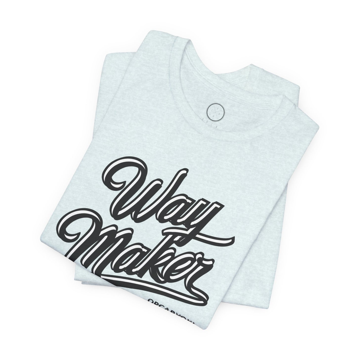 Way Maker Faith Tee