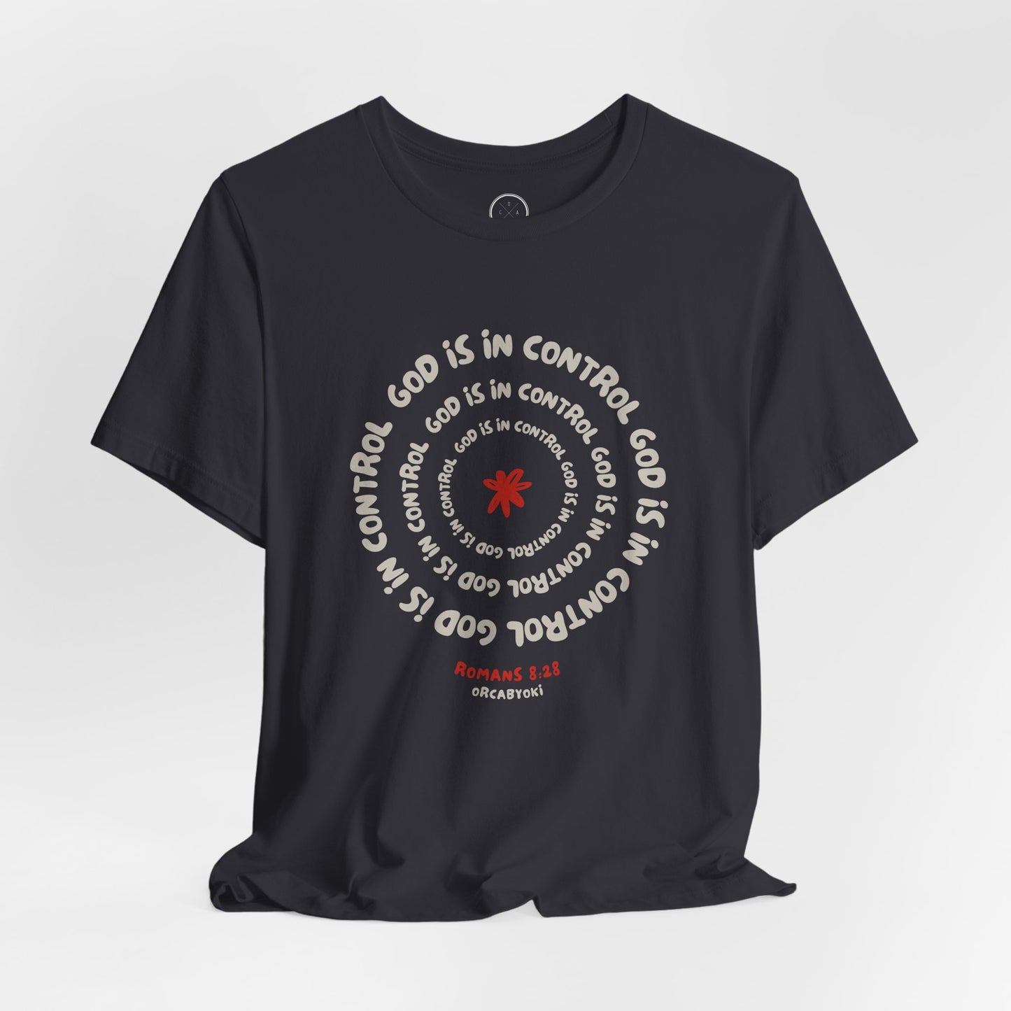 God Is In Control Faith Reminder Tee