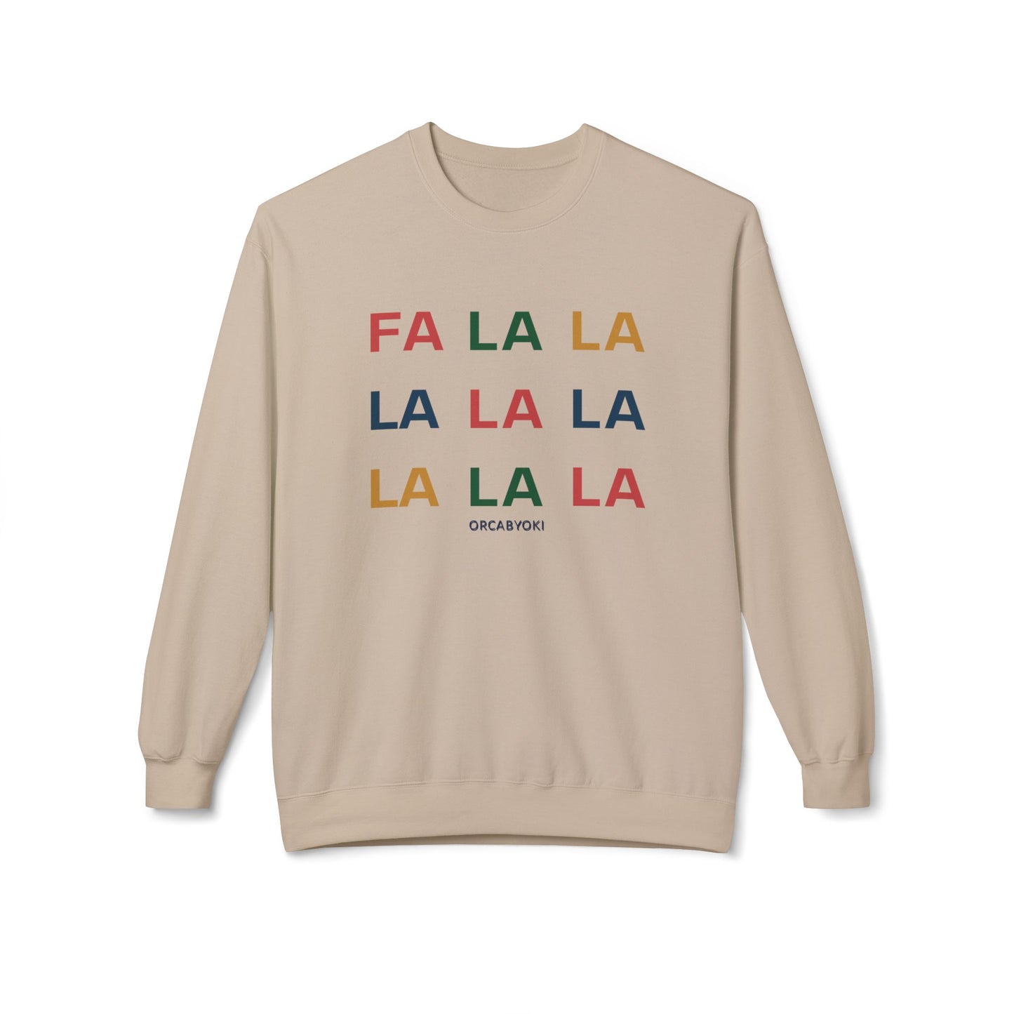 Fa La La Christmas Sweatshirt