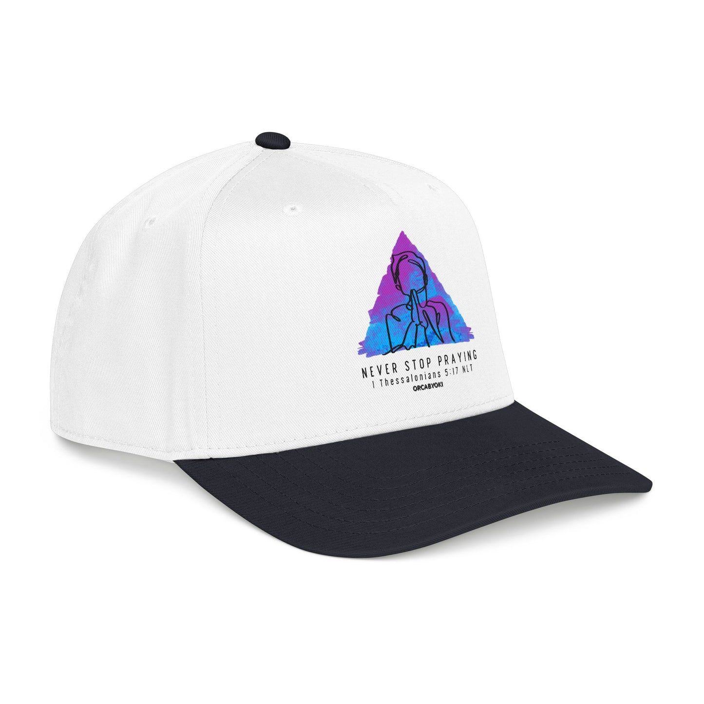 Never Stop Praying Baseball Cap – Faith-Inspired 1 Thessalonians 5:17 Hat