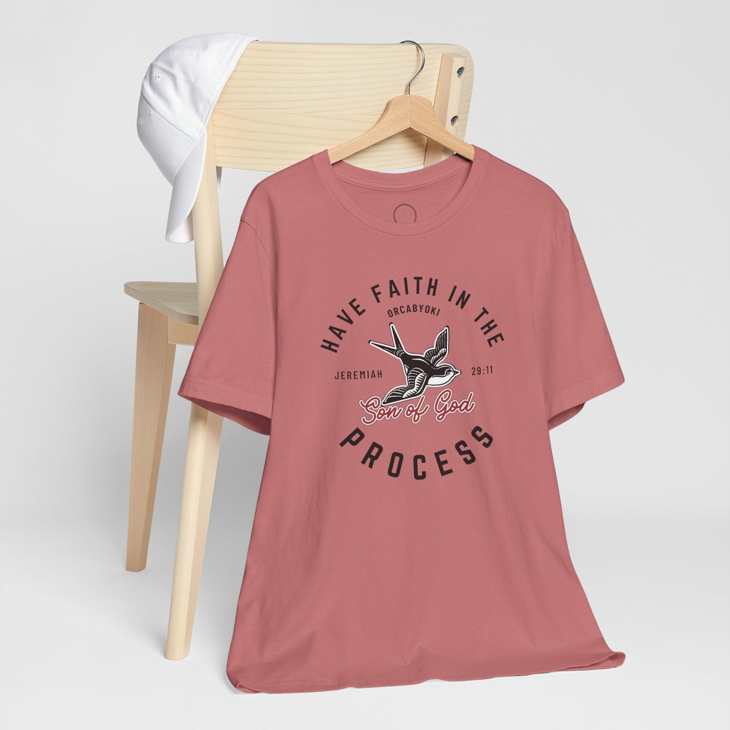 Have Faith in The Process Faith Tee
