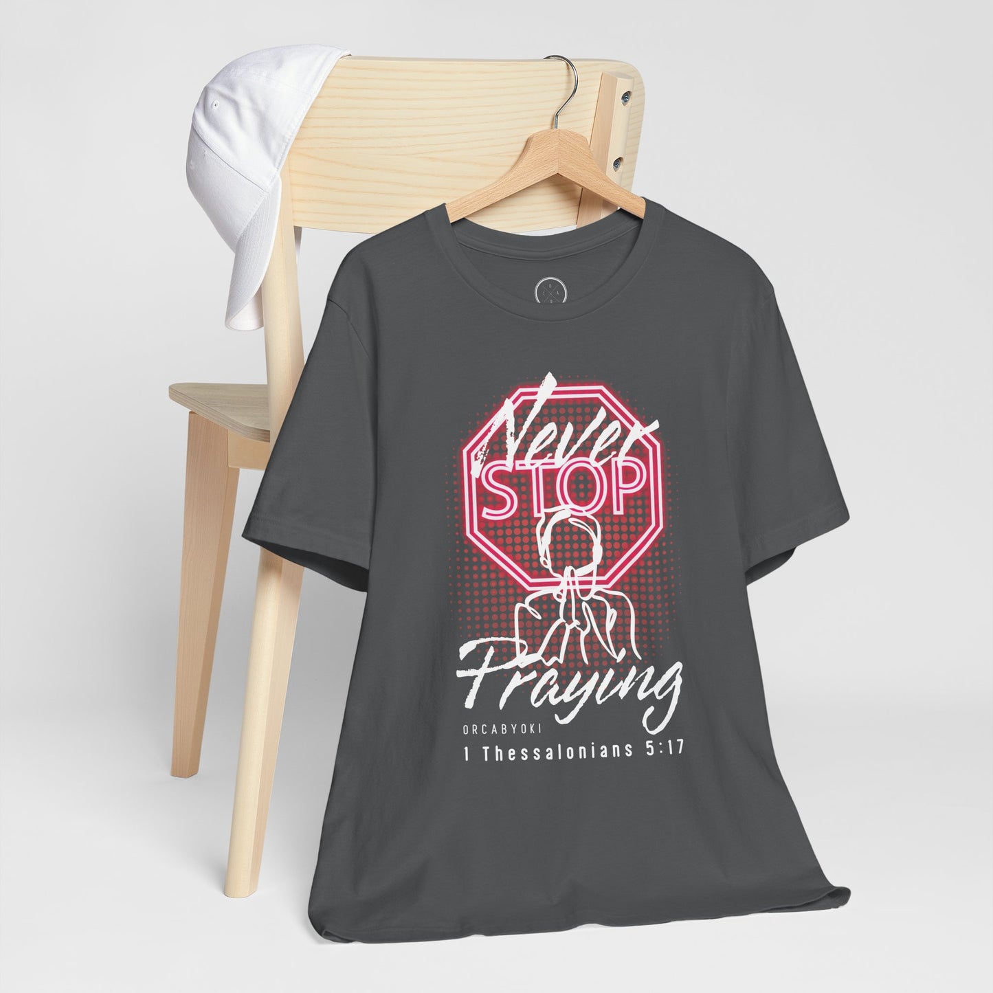 Never Stop Praying Tee