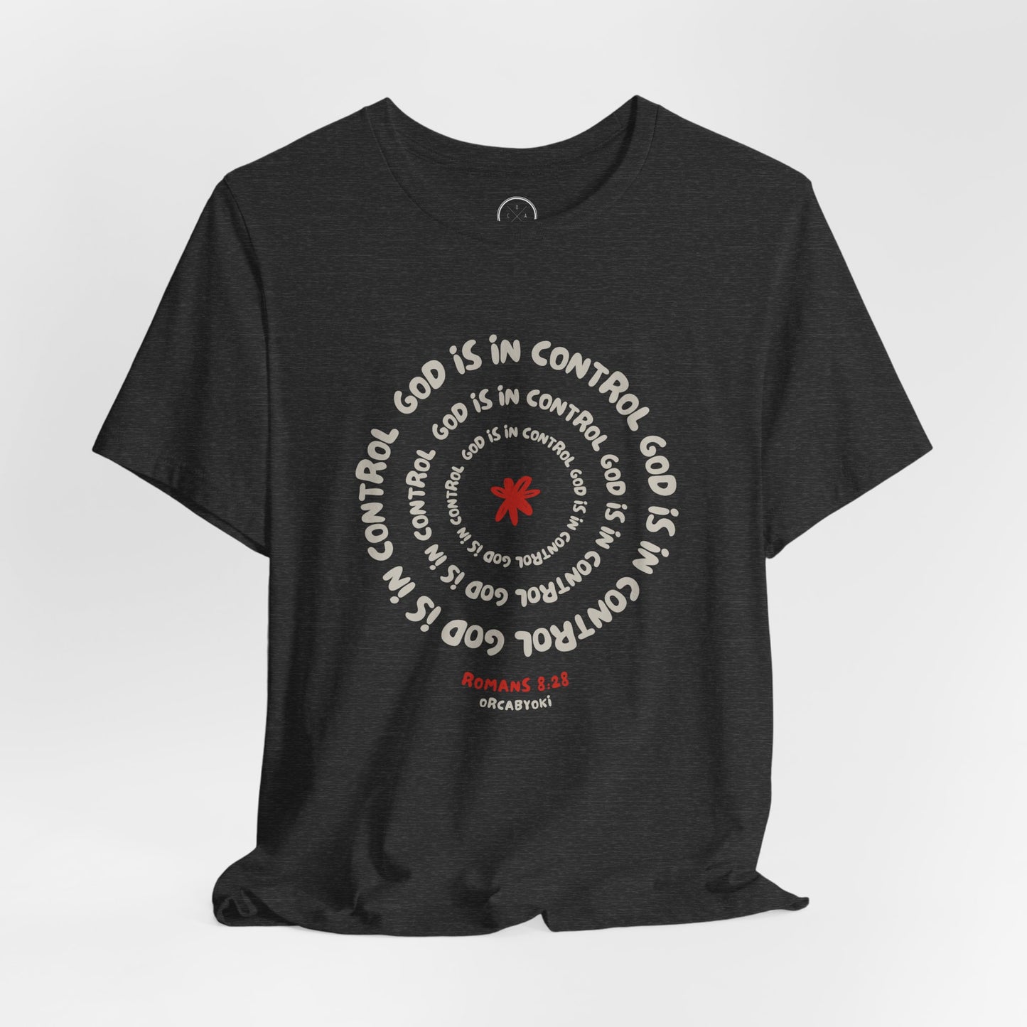 God Is In Control Faith Reminder Tee