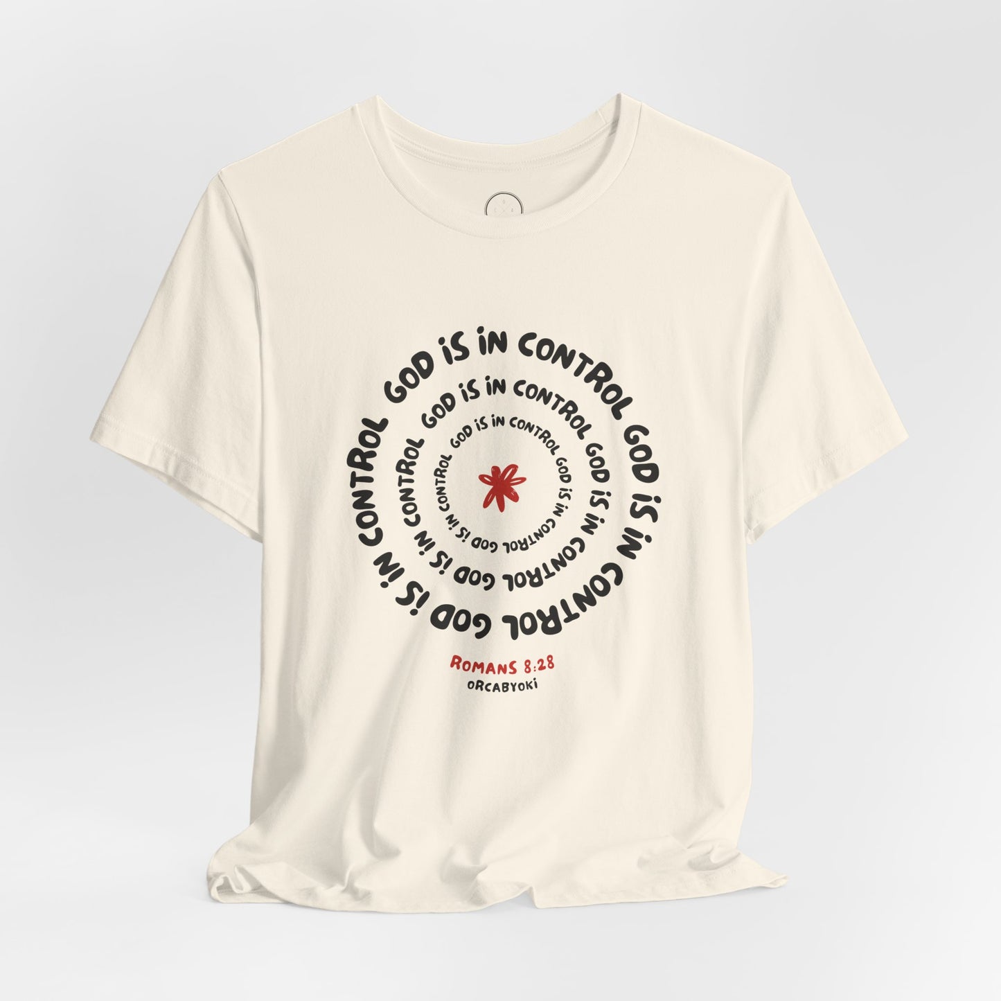 God Is In Control Faith Reminder Tee