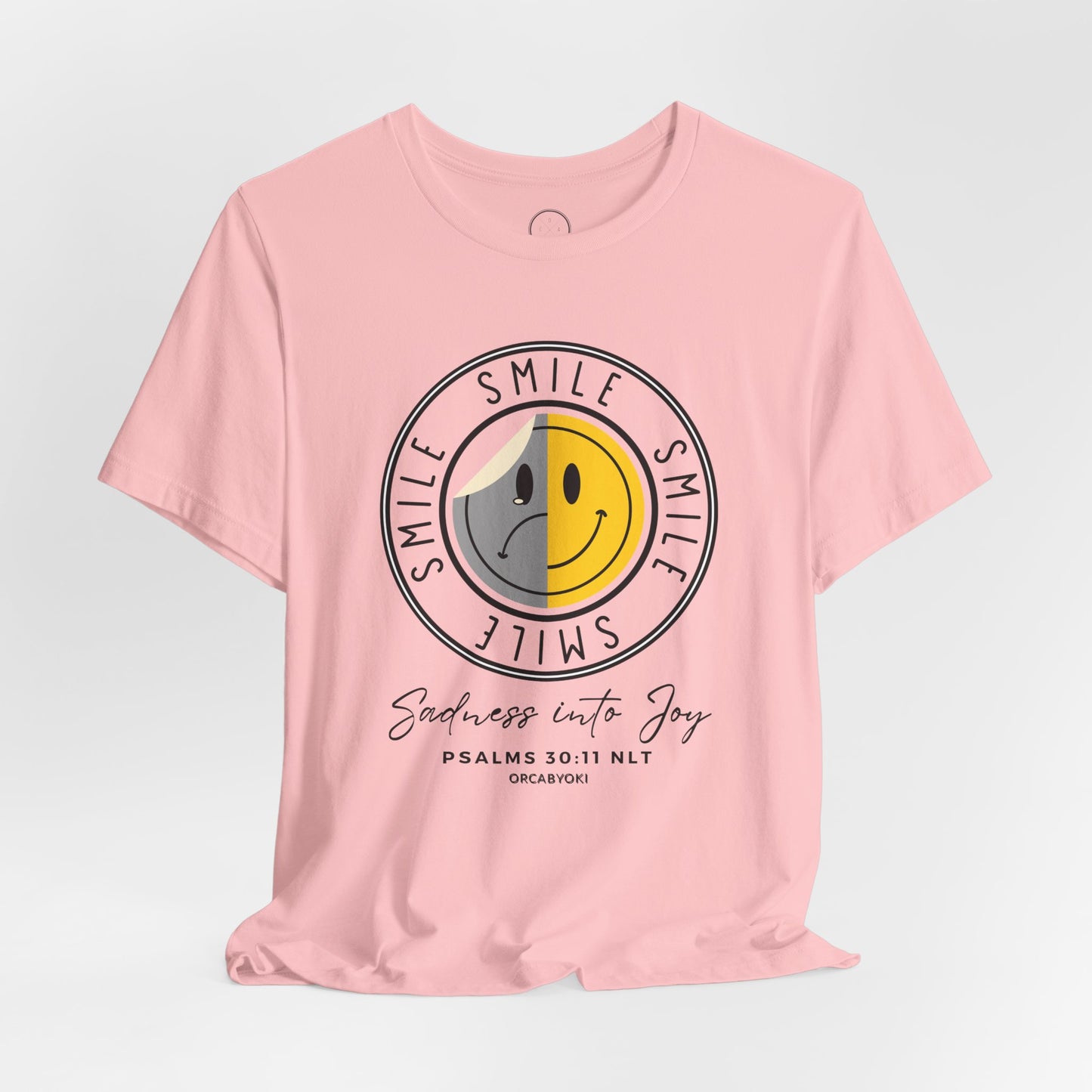 Smile - Sadness Into Joy Faith Tee