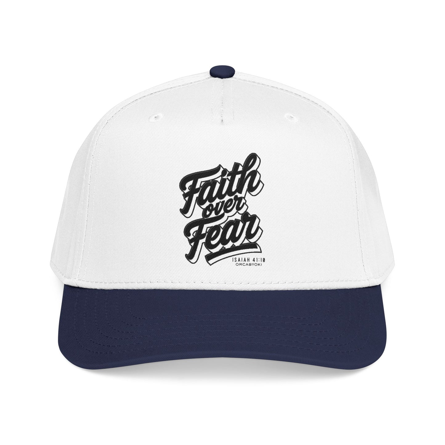 Faith Over Fear Baseball Cap – Faith-Inspired Isaiah 41:10 Hat