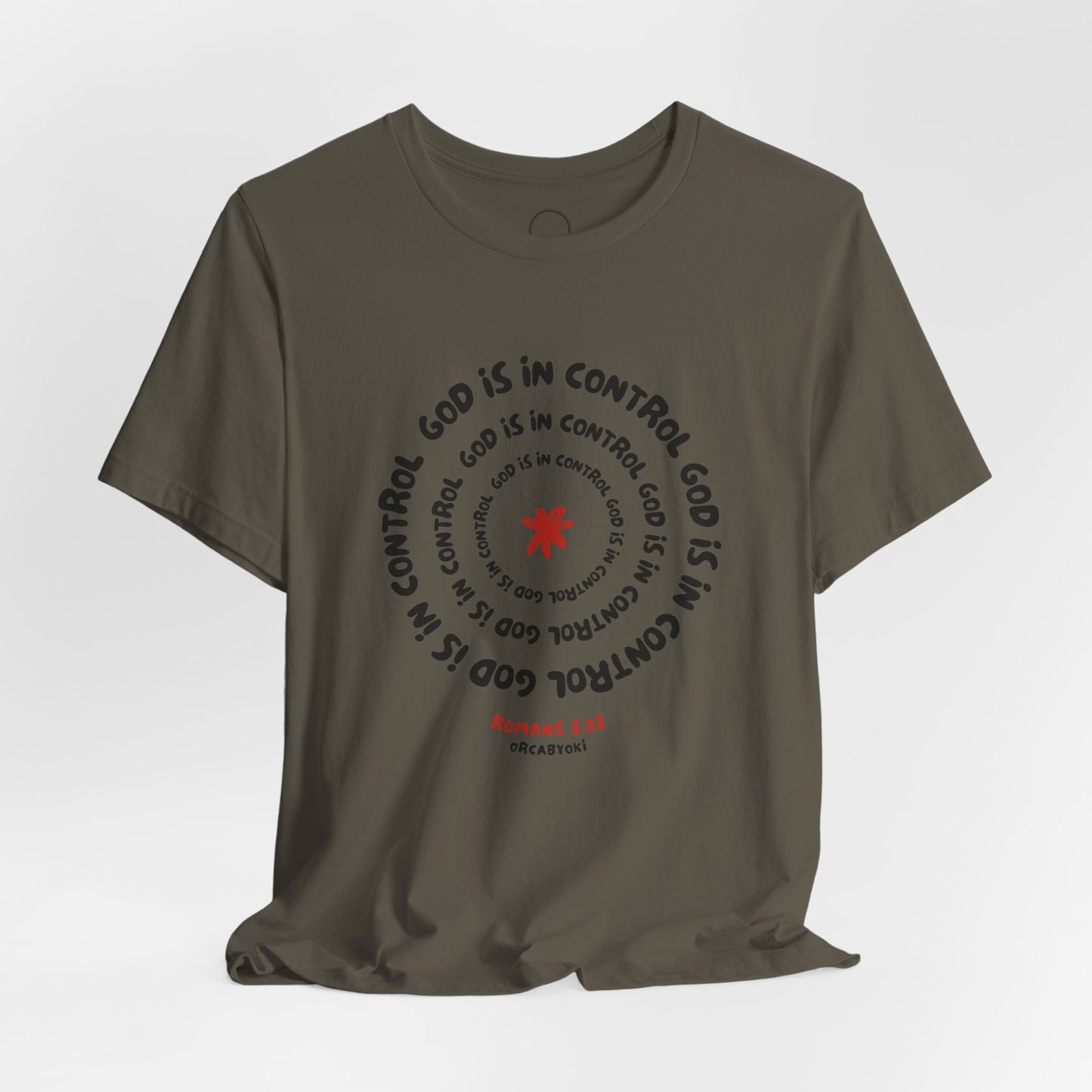 God Is In Control Faith Reminder Tee