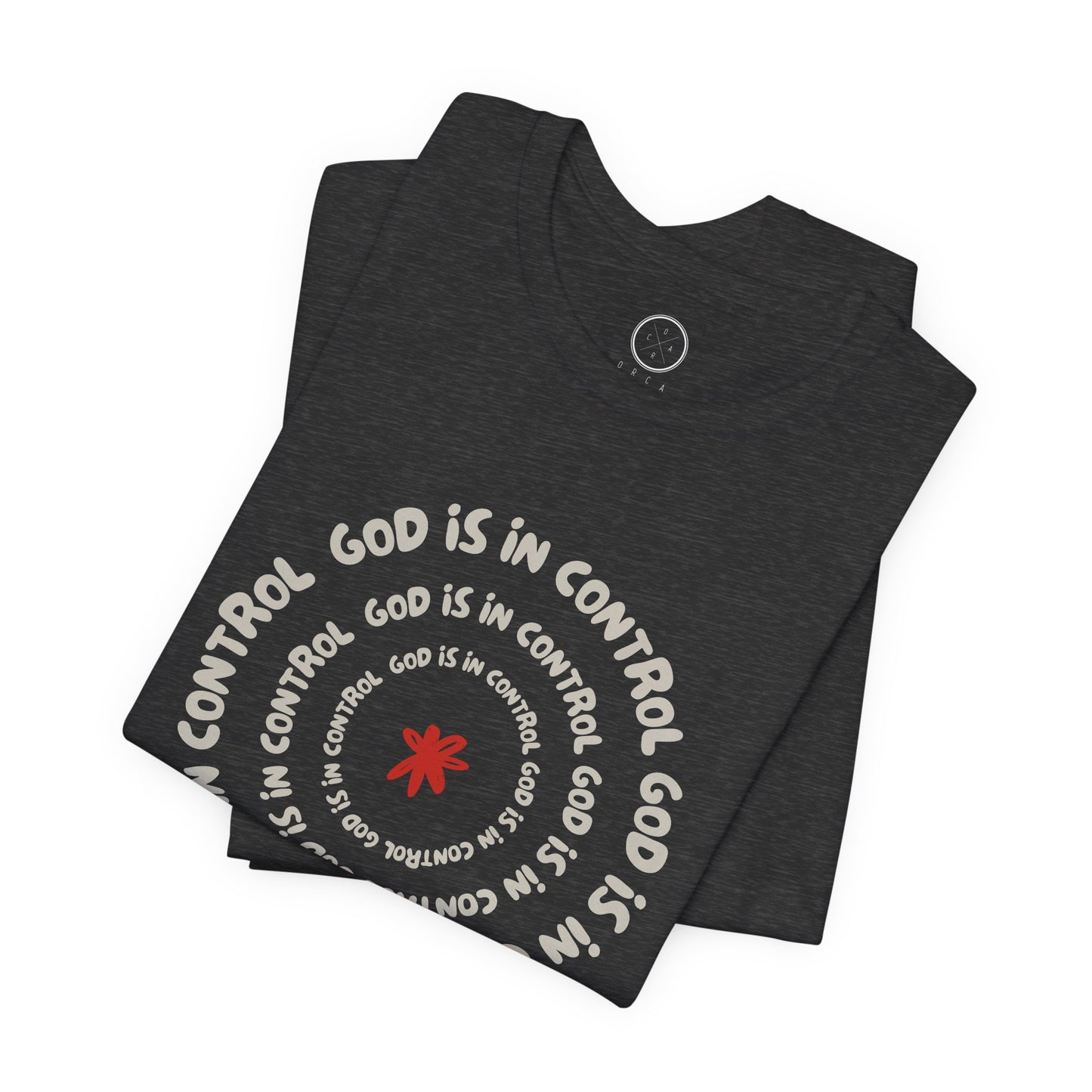 God Is In Control Faith Reminder Tee