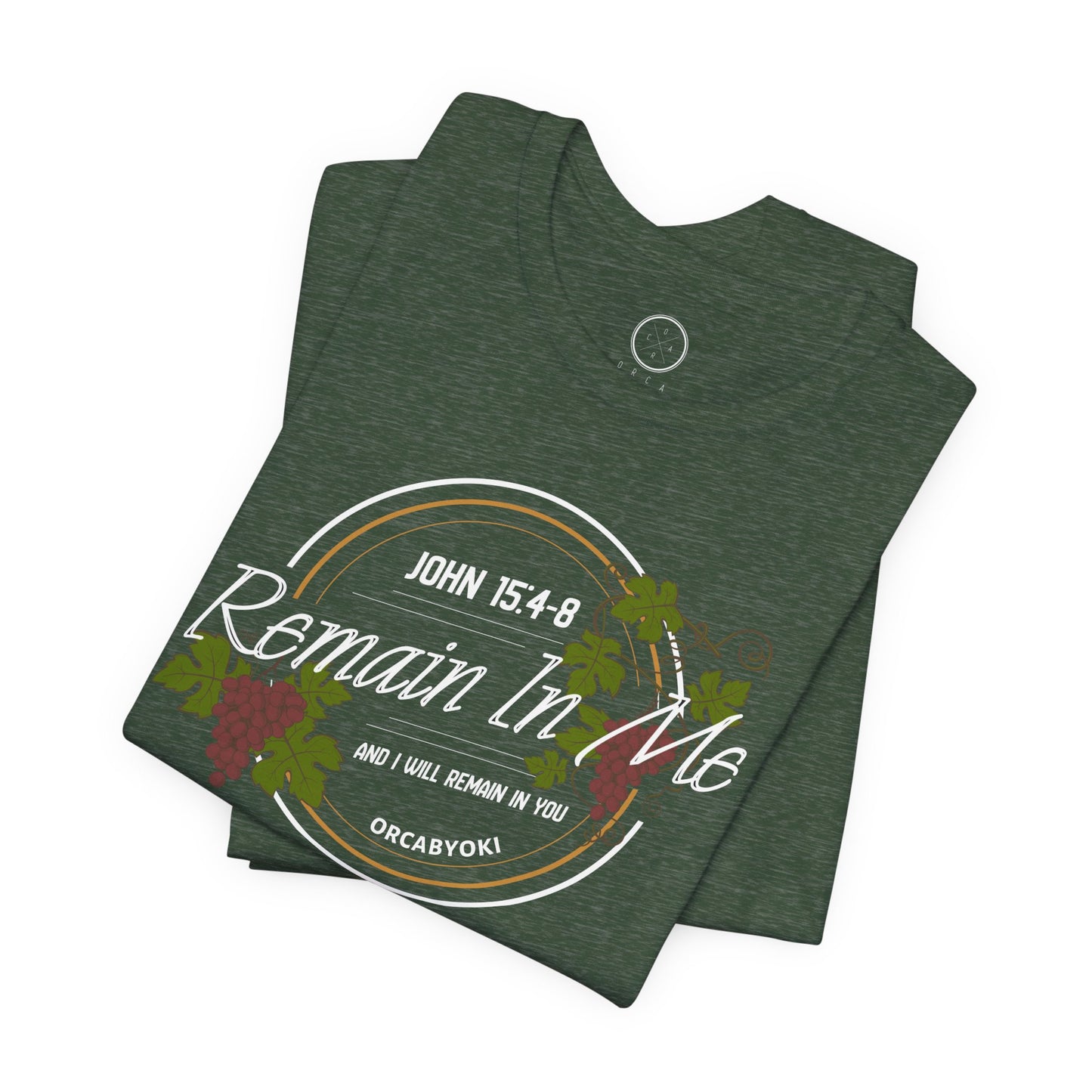 Remain in Me Christian Tee