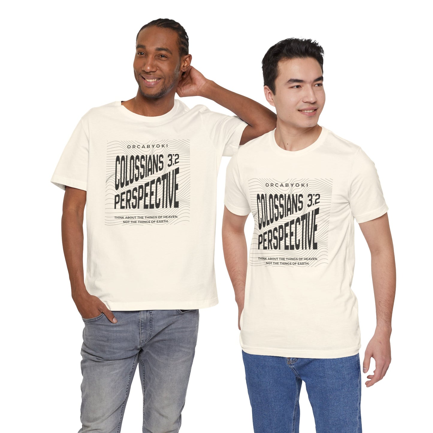 Perspective Colossians 3:2 Faith Tee
