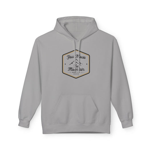 You Move The Mountain Fleece Hoodie
