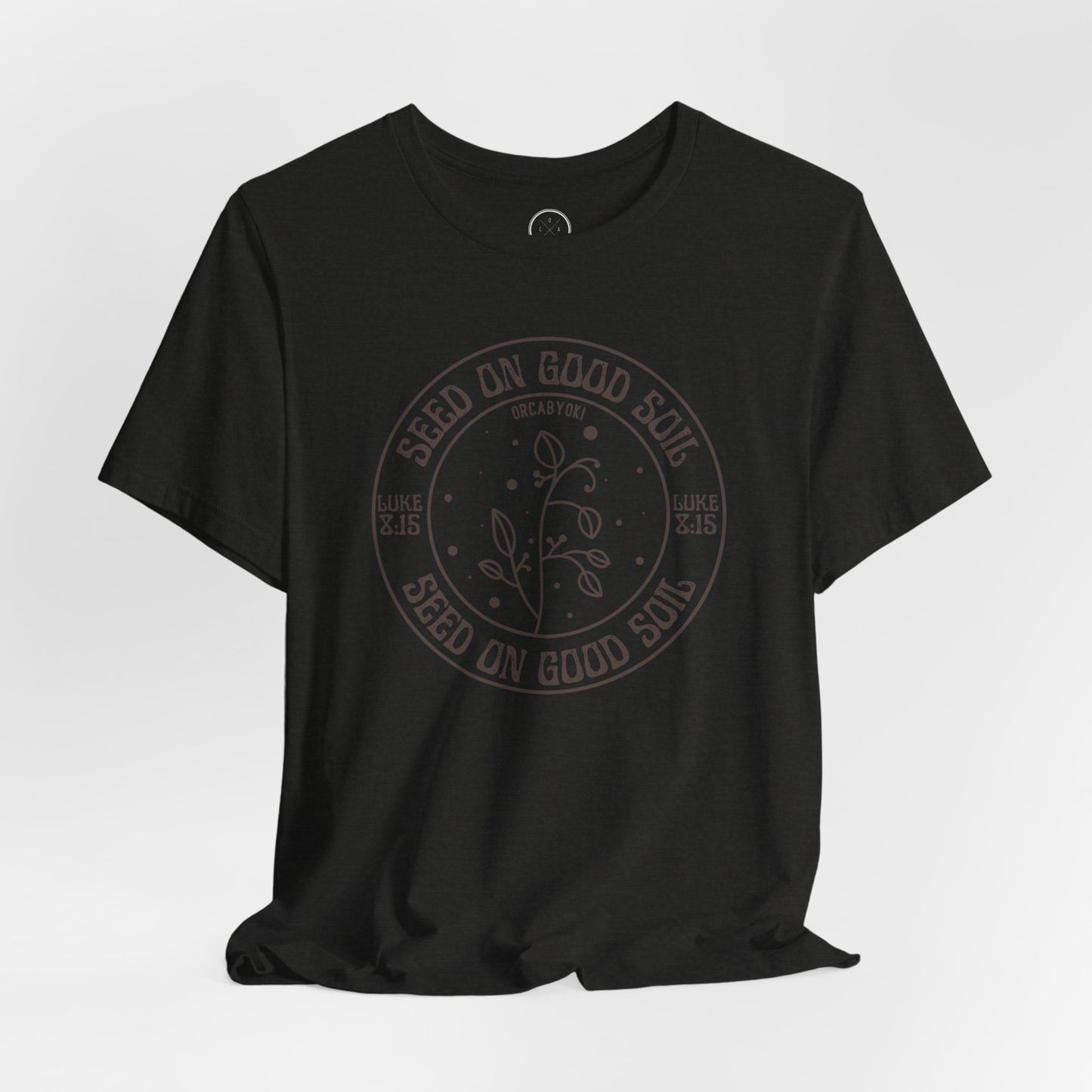 Seed on Good Soil Faith Tee