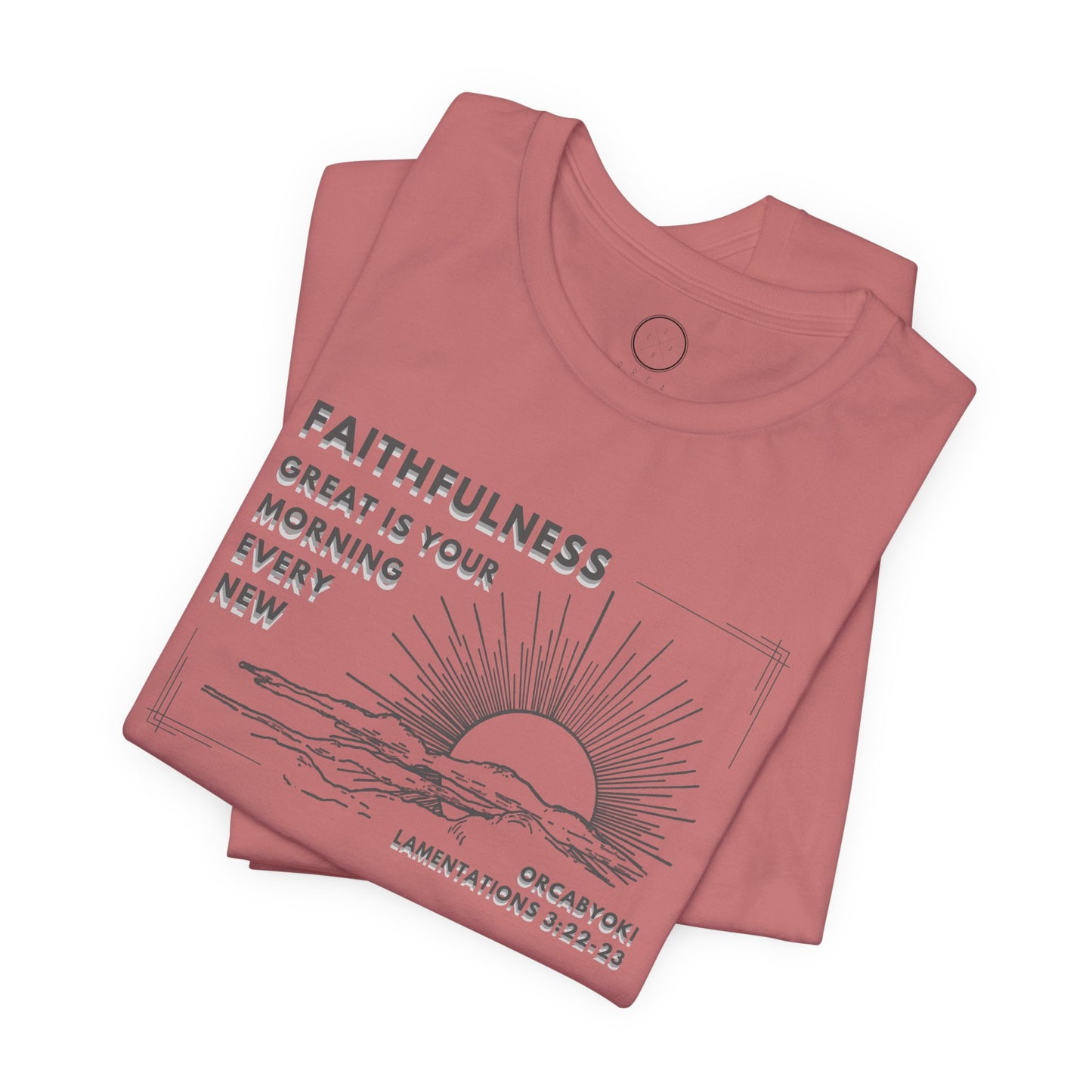 Great Is Your Faithfulness Faith Tee