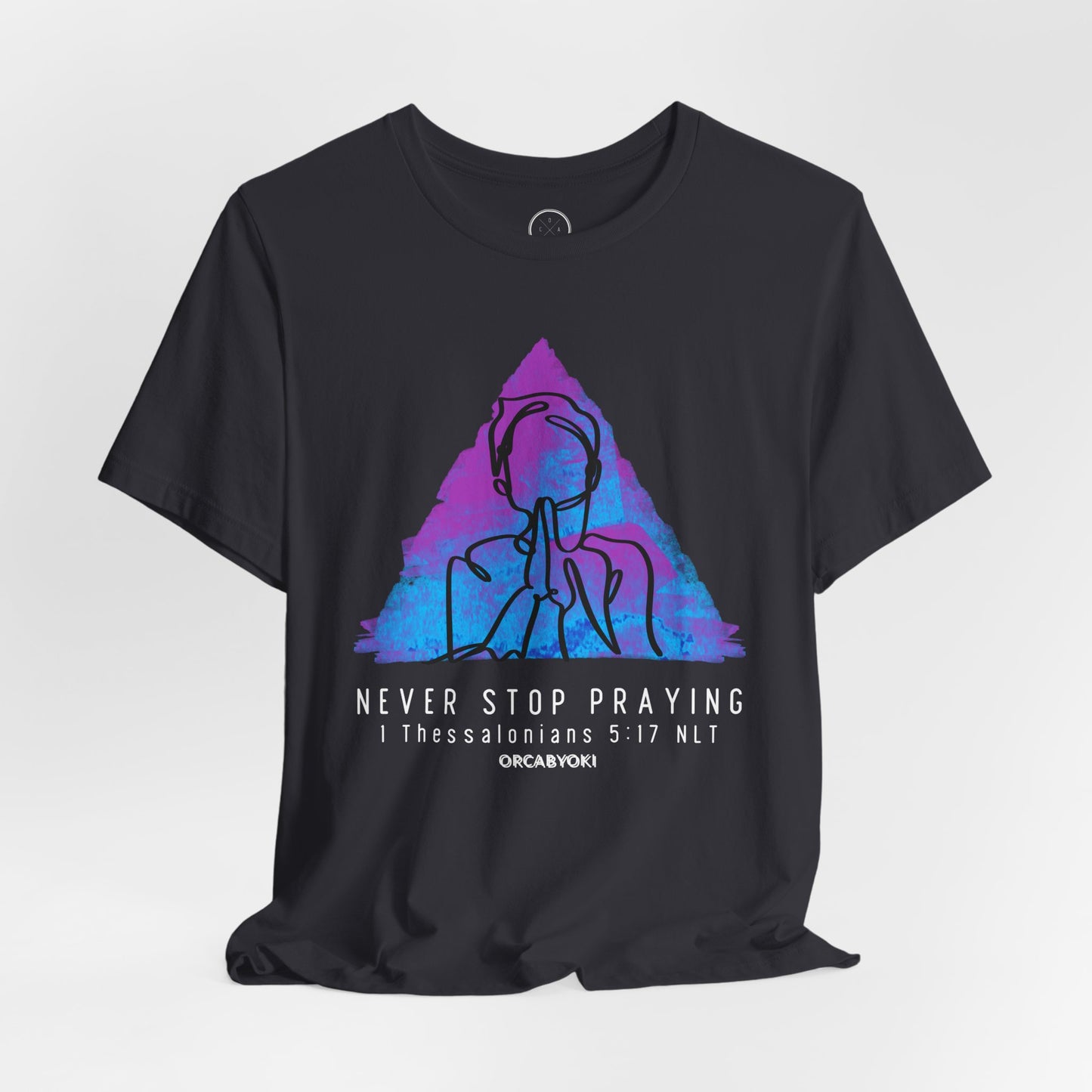 Never Stop Praying Tee