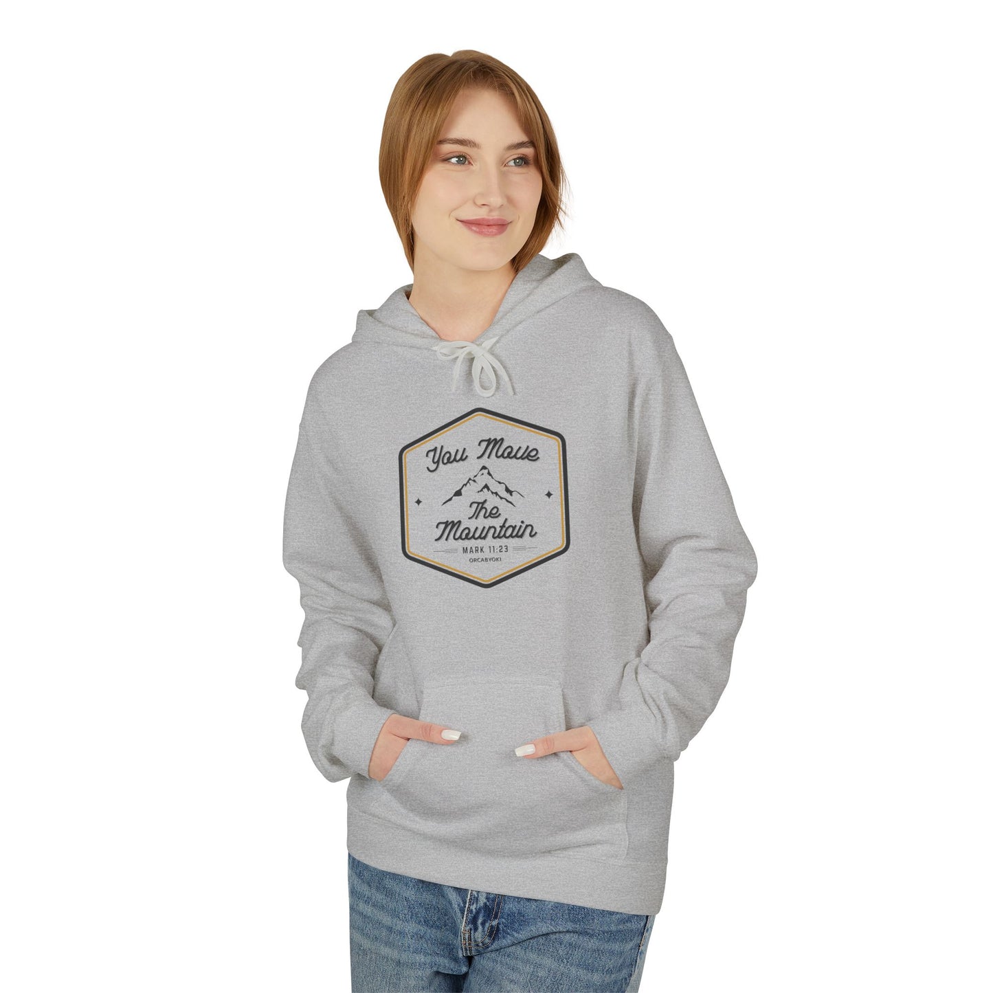 You Move The Mountain Fleece Hoodie