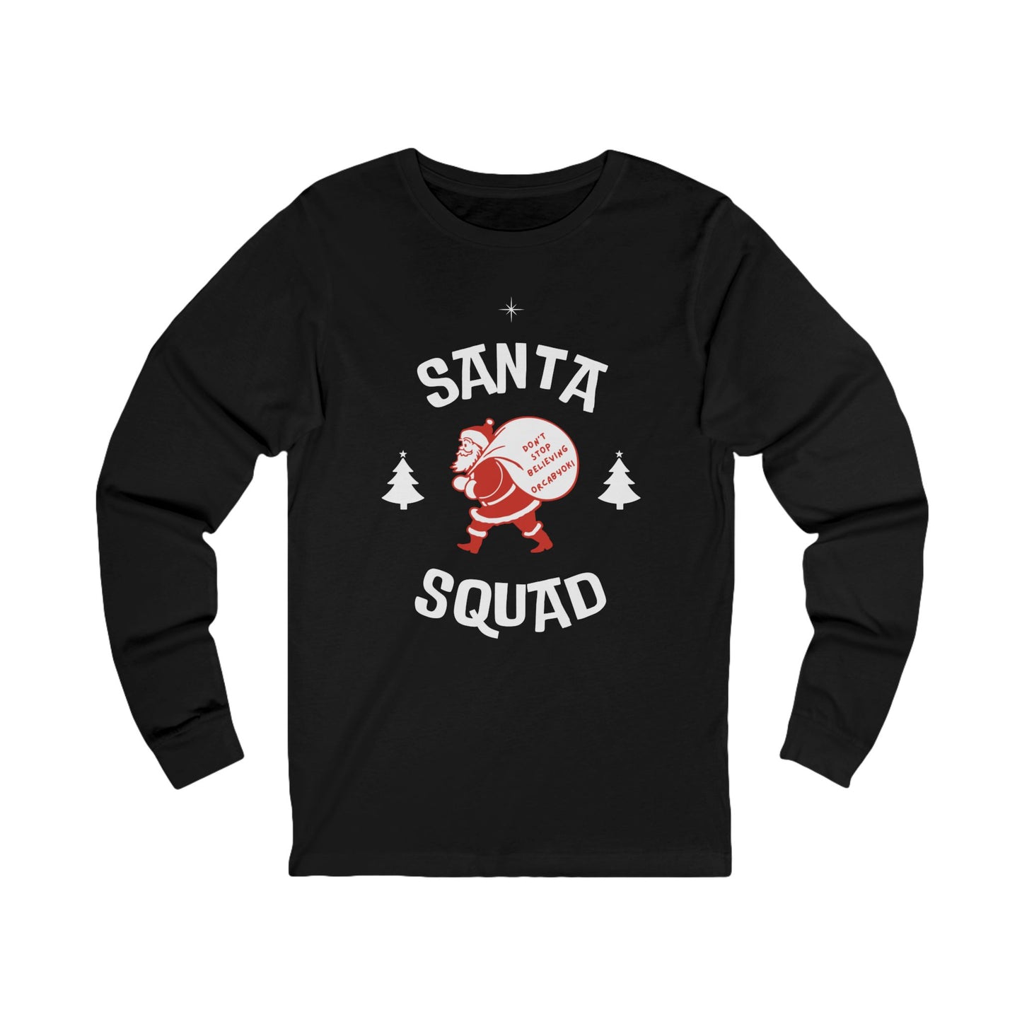 Santa Squad Long Sleeve Tee