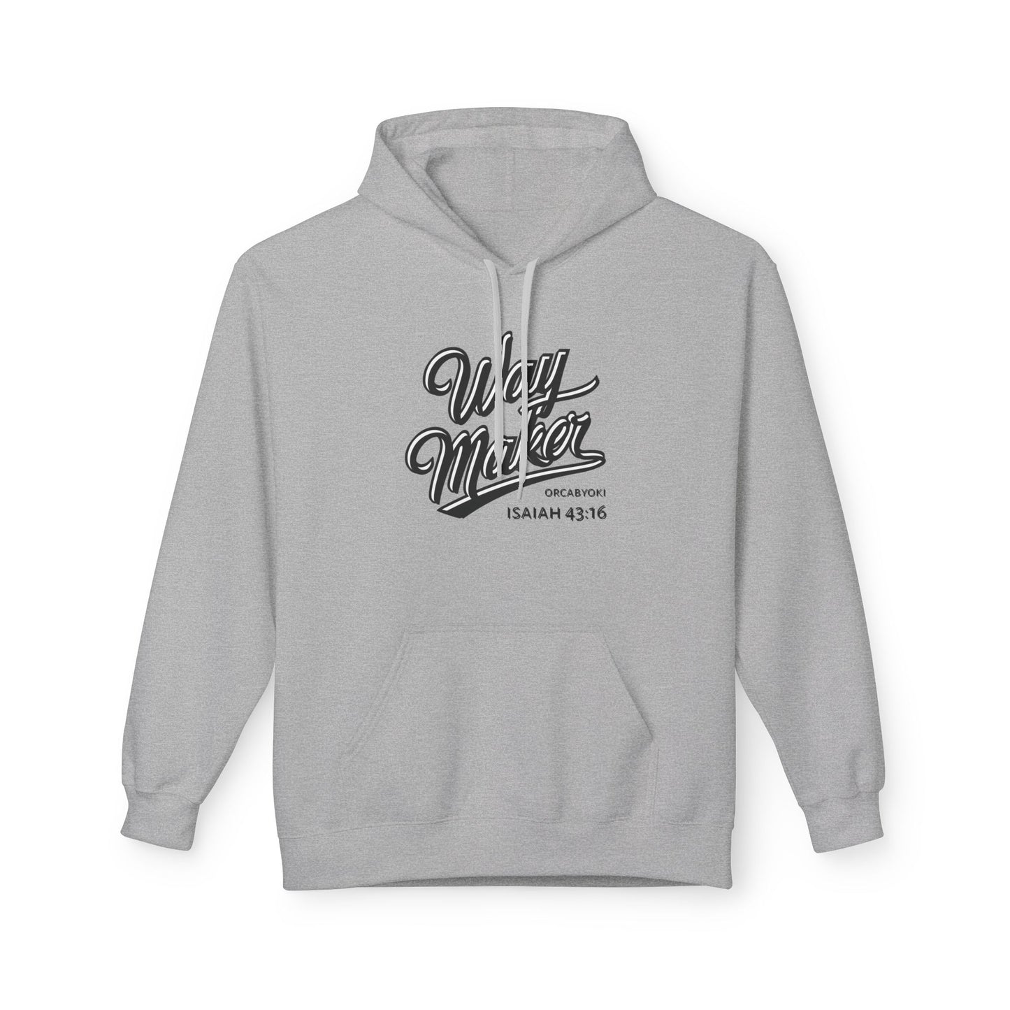 Way Maker Fleece Hoodie
