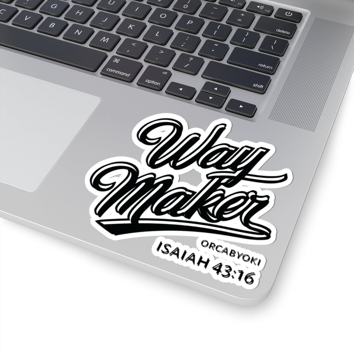 Way Maker 43:16 - Inspirational Kiss-Cut Stickers