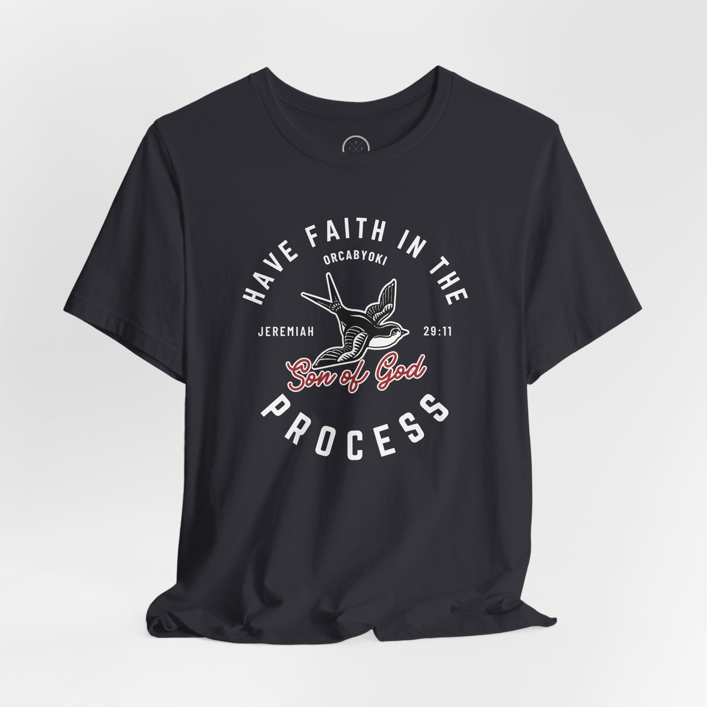 Have Faith in The Process Faith Tee