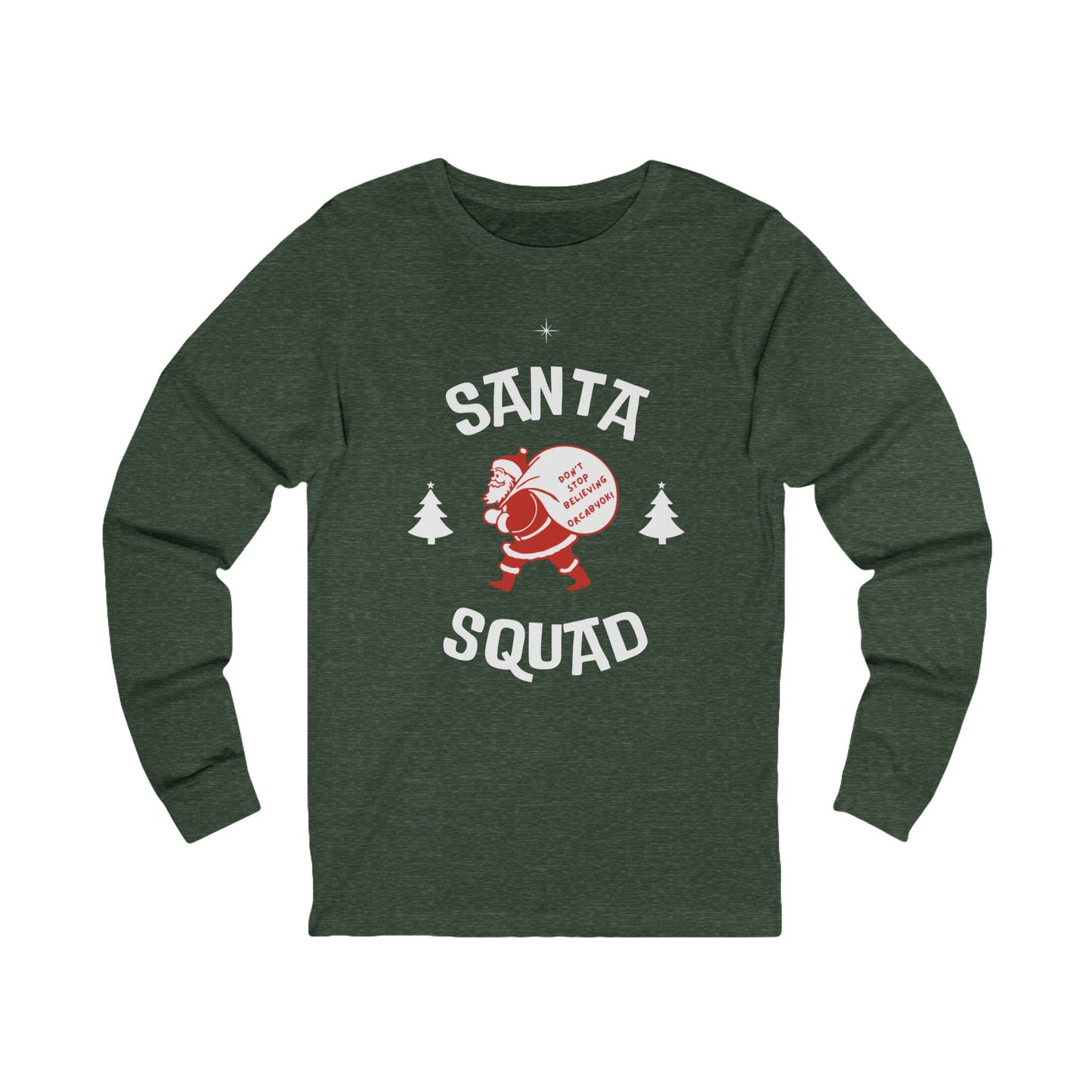 Santa Squad Long Sleeve Tee