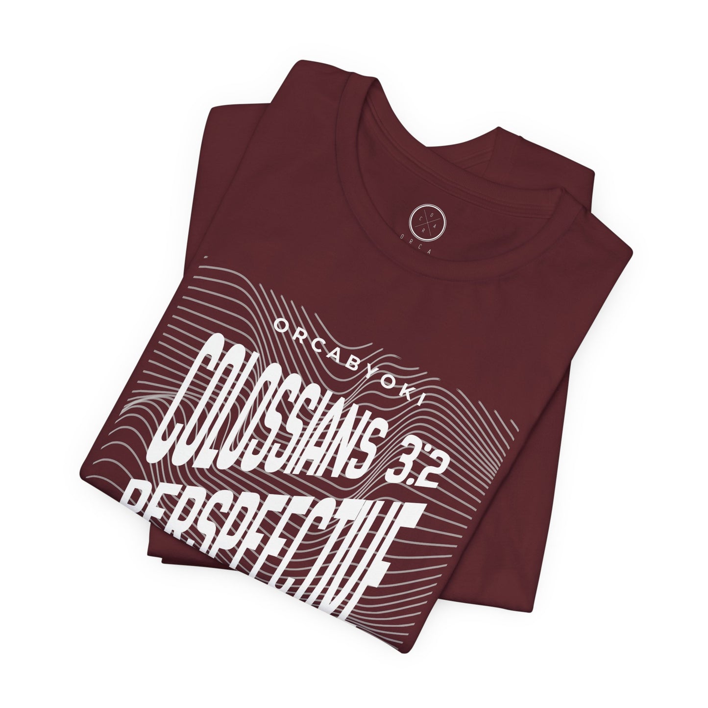 Perspective Colossians 3:2 Faith Tee