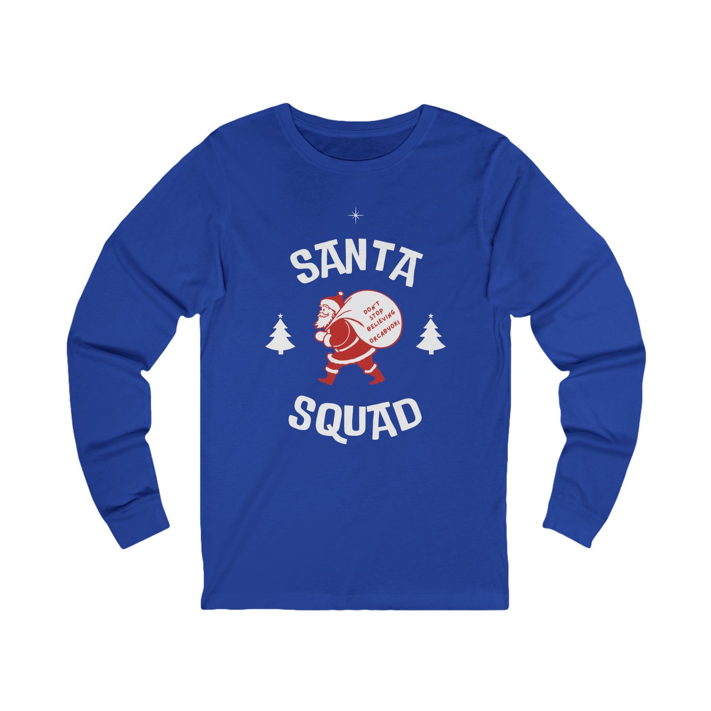 Santa Squad Long Sleeve Tee