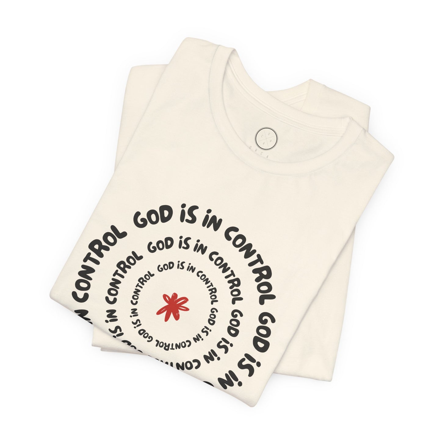God Is In Control Faith Reminder Tee