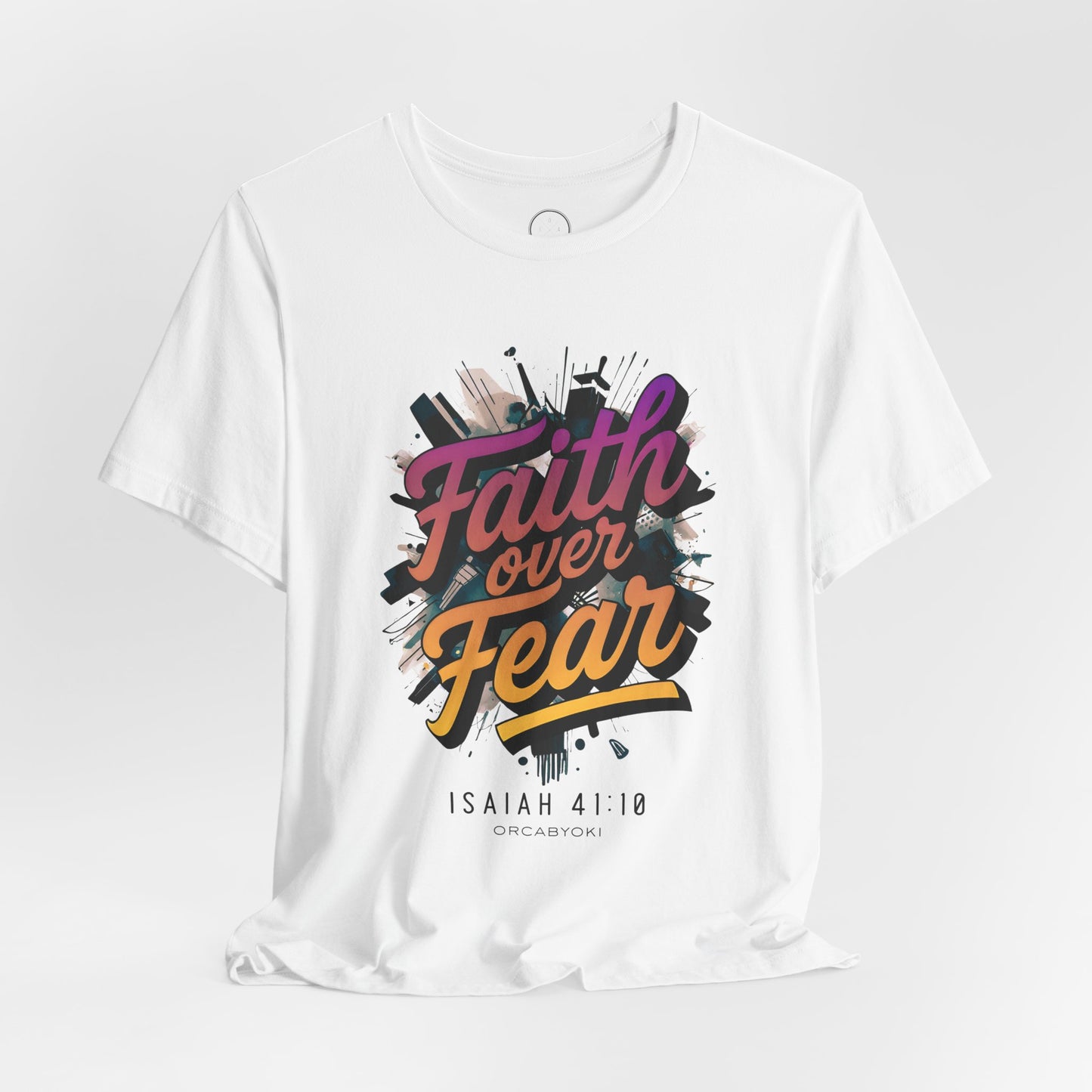 Faith Over Fear Faith Tee