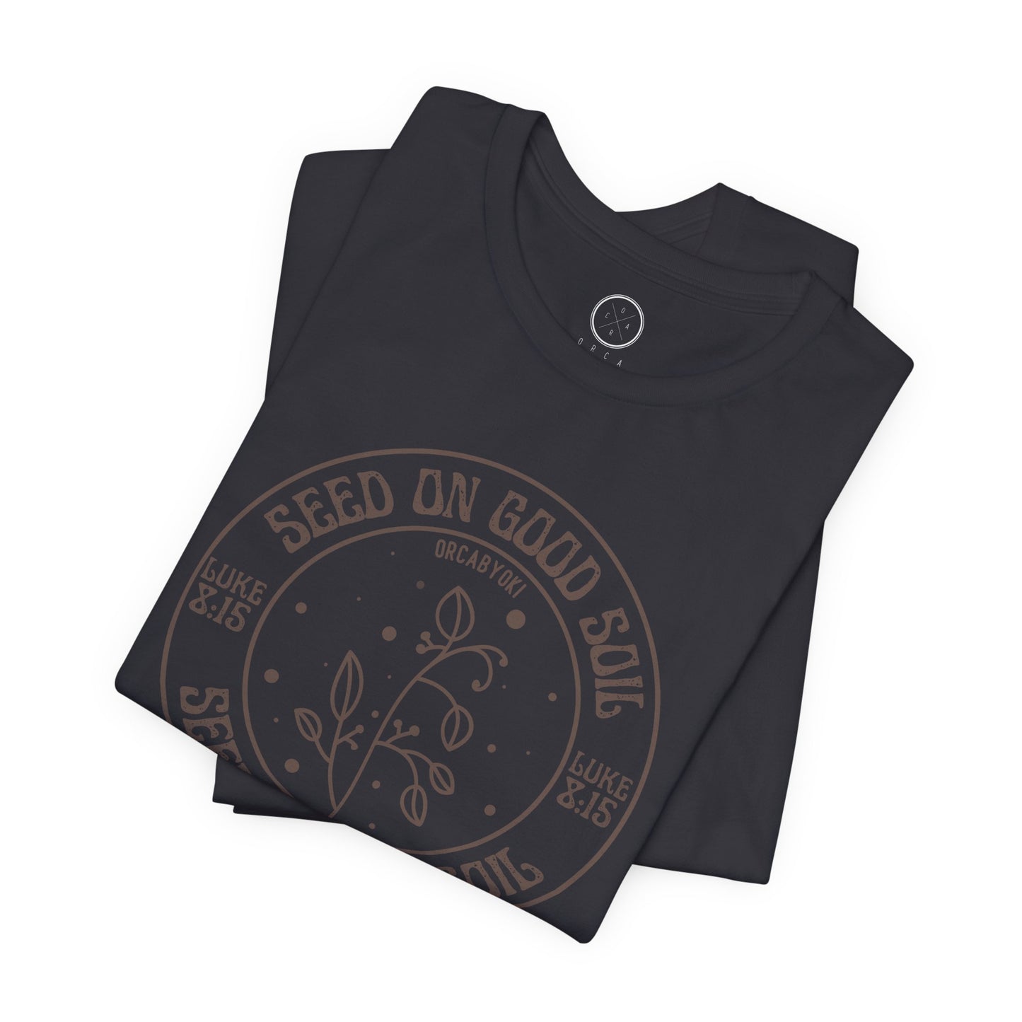 Seed on Good Soil Faith Tee