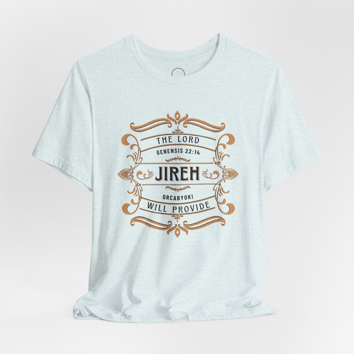 Jireh - The Lord Will Provide Faith Tee