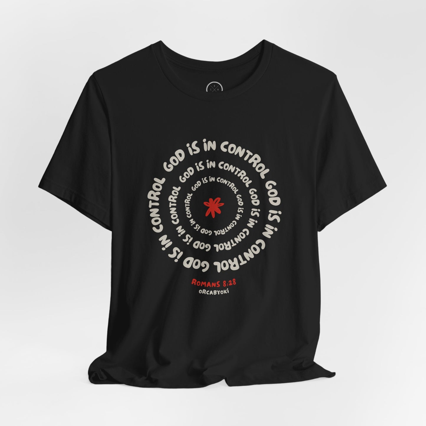 God Is In Control Faith Reminder Tee