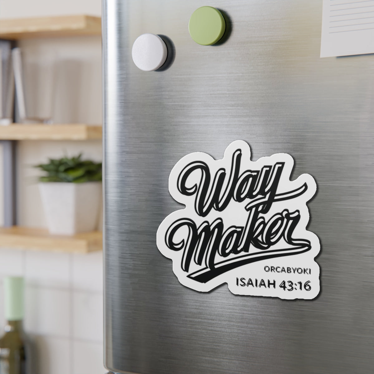 Way Maker Die-Cut Magnet — Isaiah 43:16 Inspirational Bible Verse