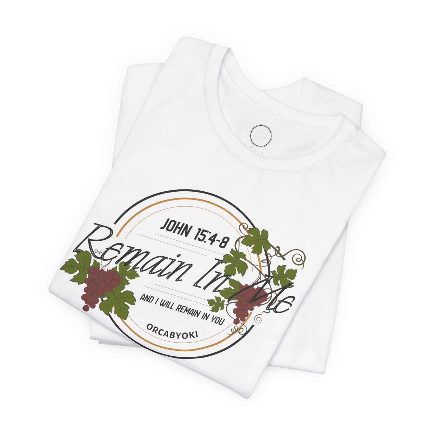 Remain in Me Christian Tee