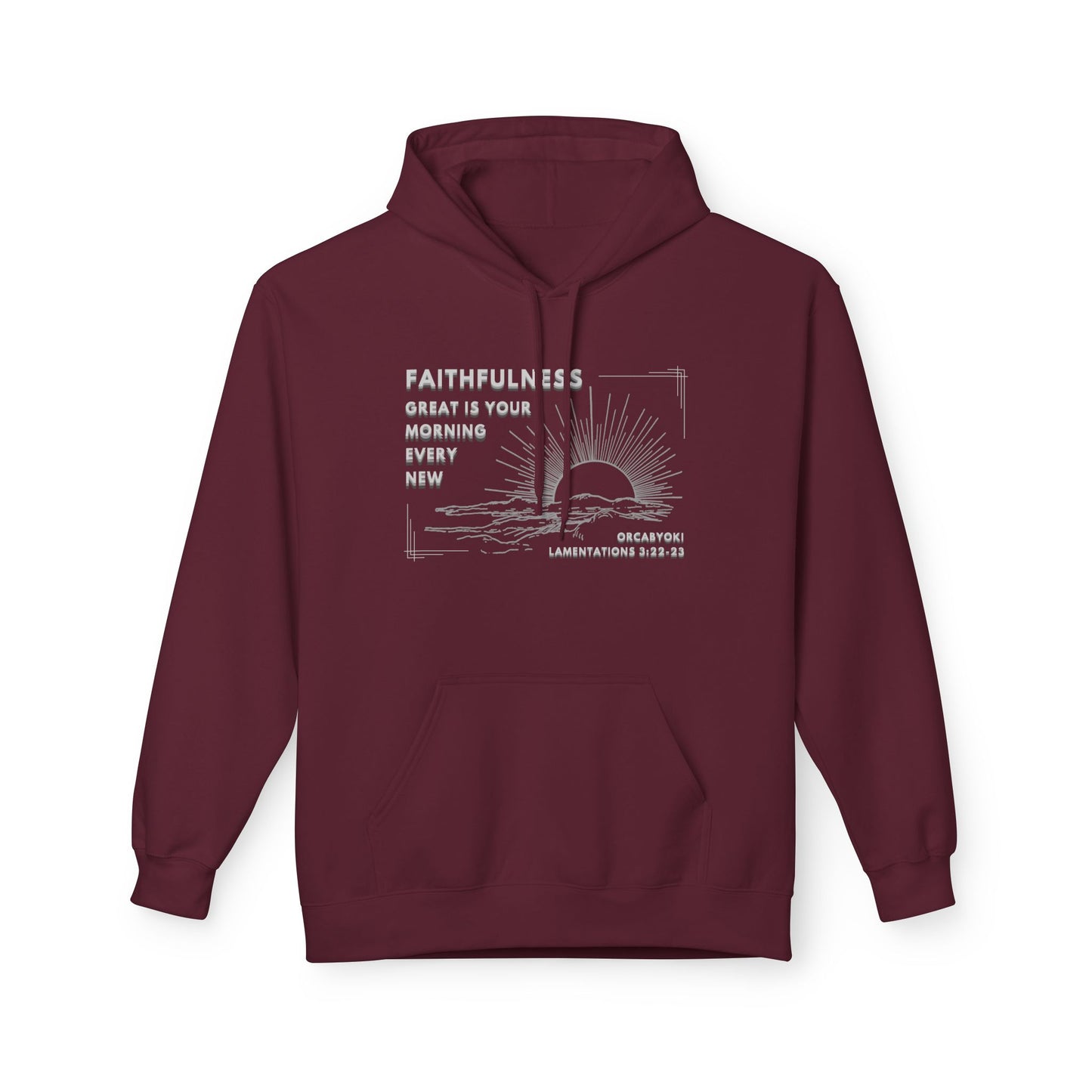 Great Is Your Faithfulness Fleece Hoodie