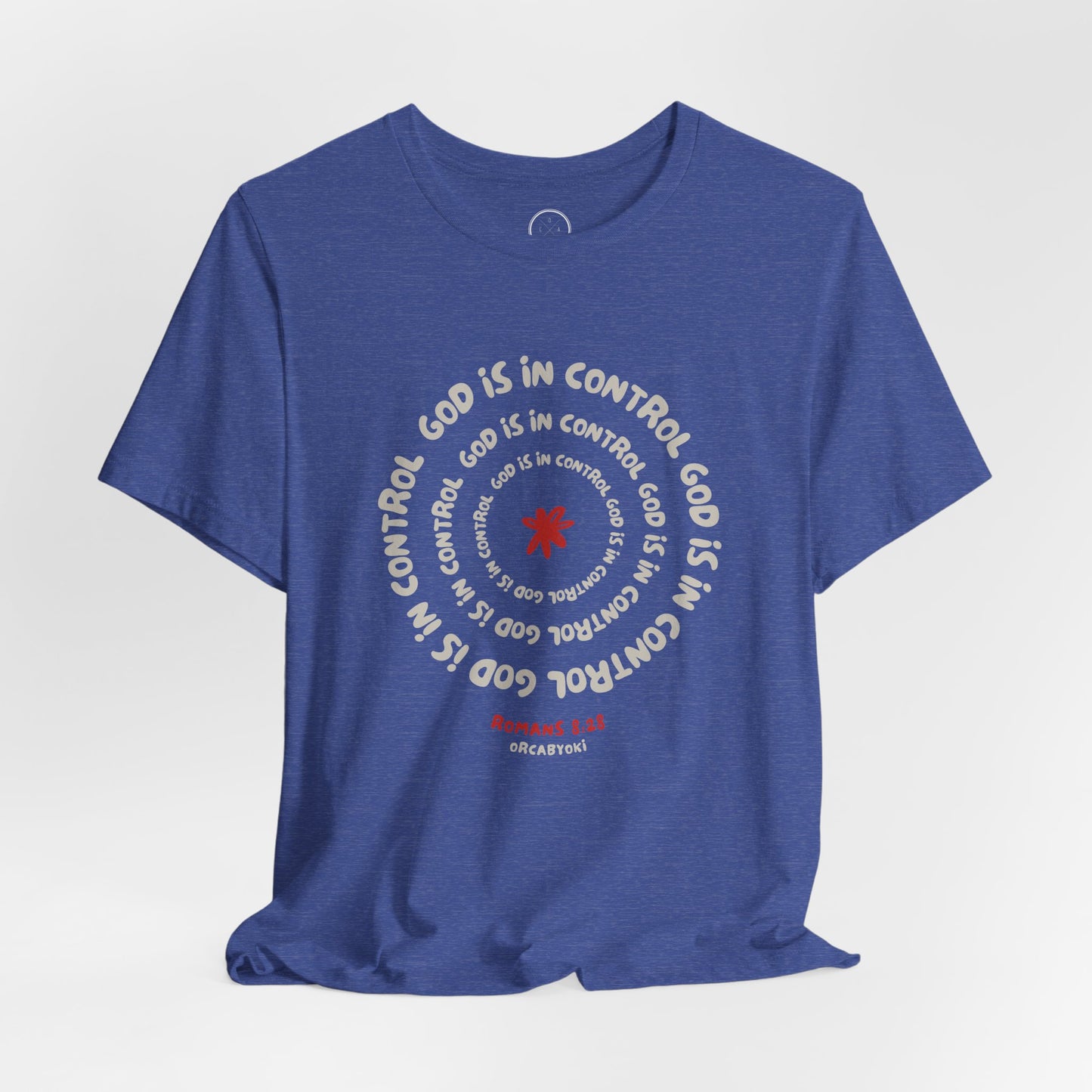 God Is In Control Faith Reminder Tee