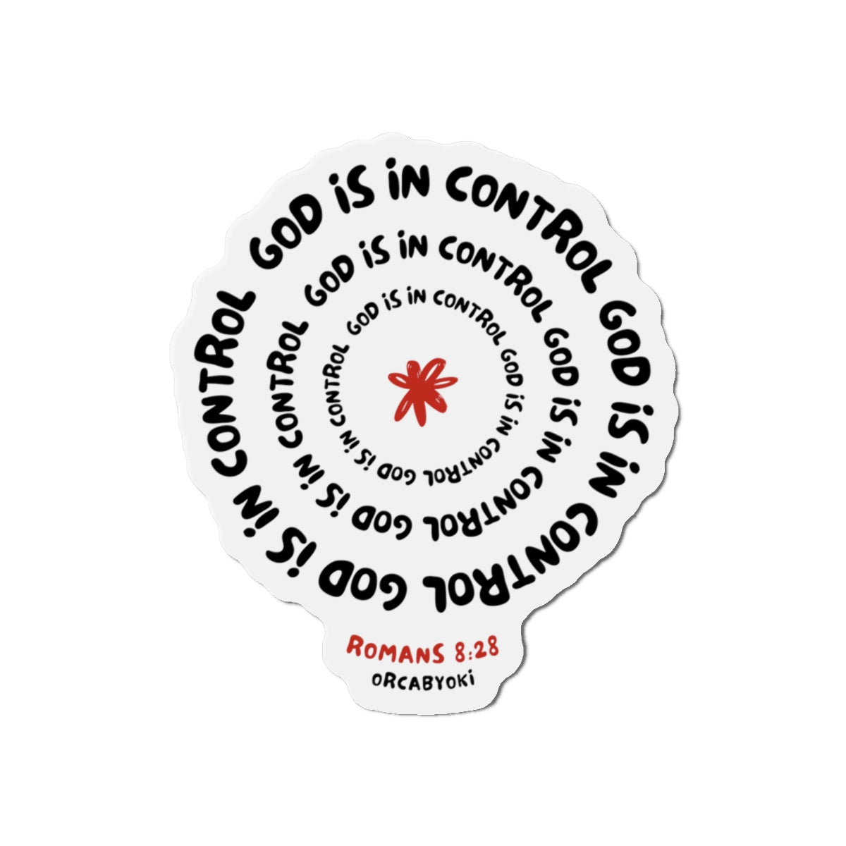 God Is In Control Die-Cut Magnet — Romans 8:28 Inspirational Bible Verse Sticker Magnet
